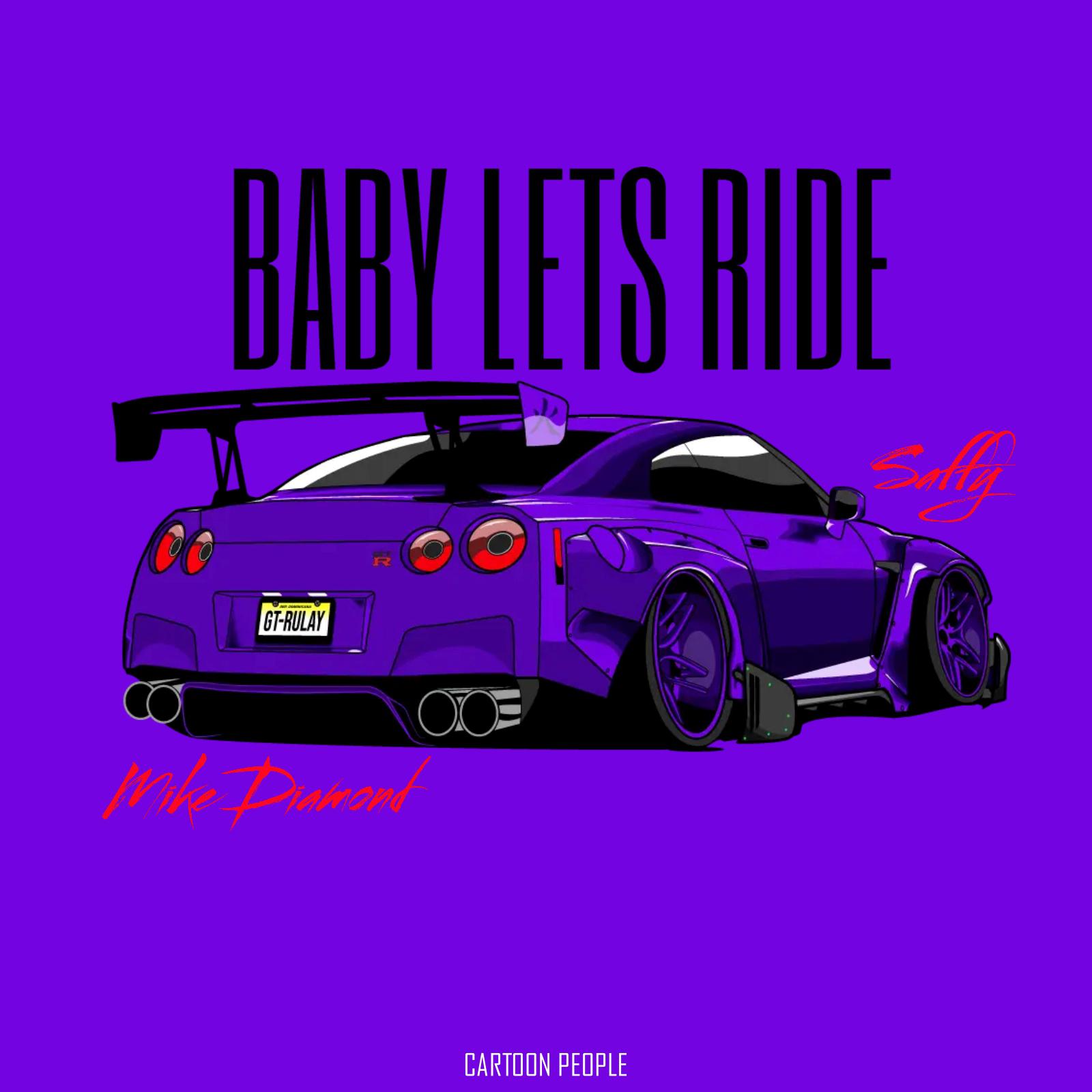 Постер альбома Baby Lets Ride