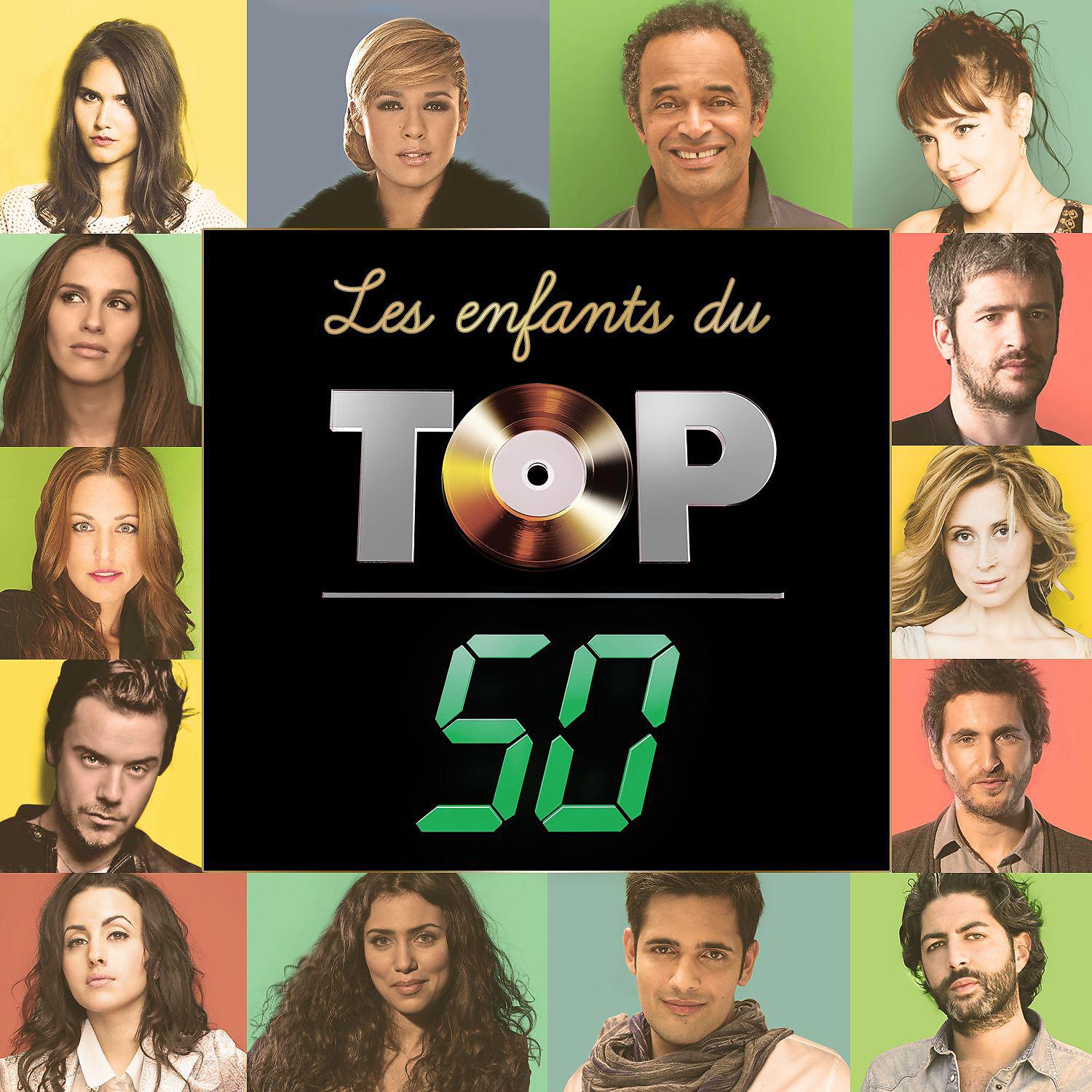 Постер альбома Les enfants du Top 50