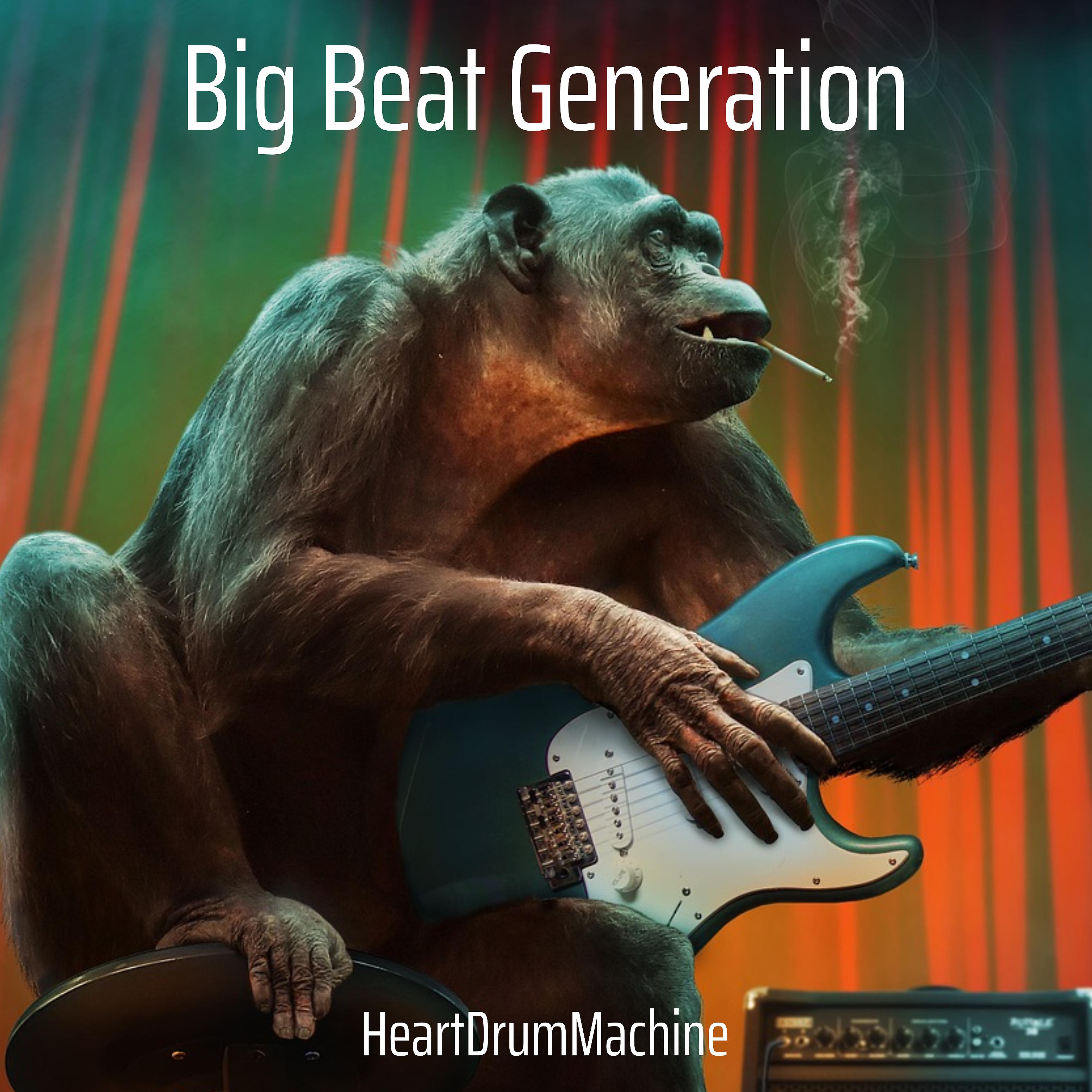 Постер альбома Big Beat Generation