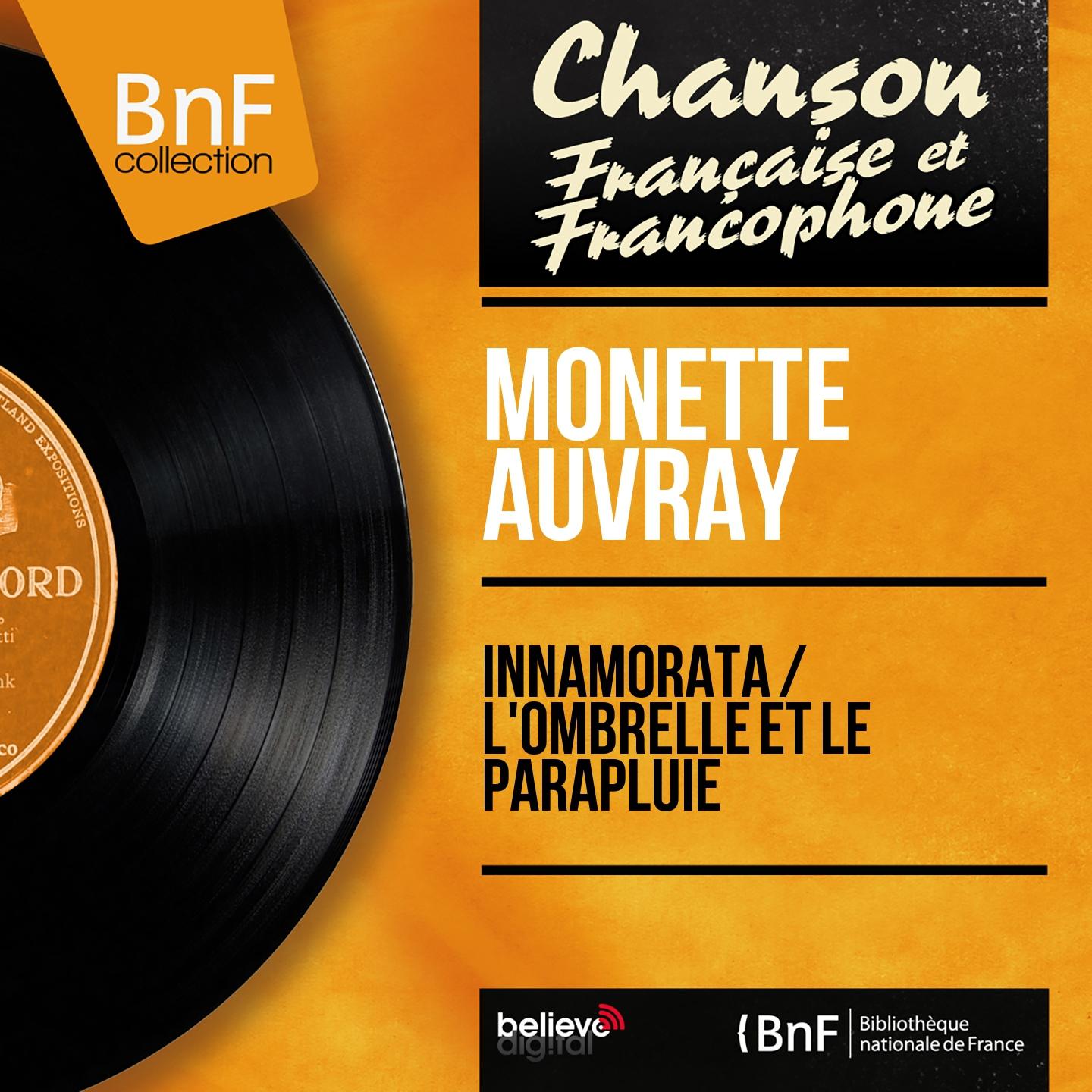 Постер альбома Innamorata / L'ombrelle et le parapluie (Mono Version)