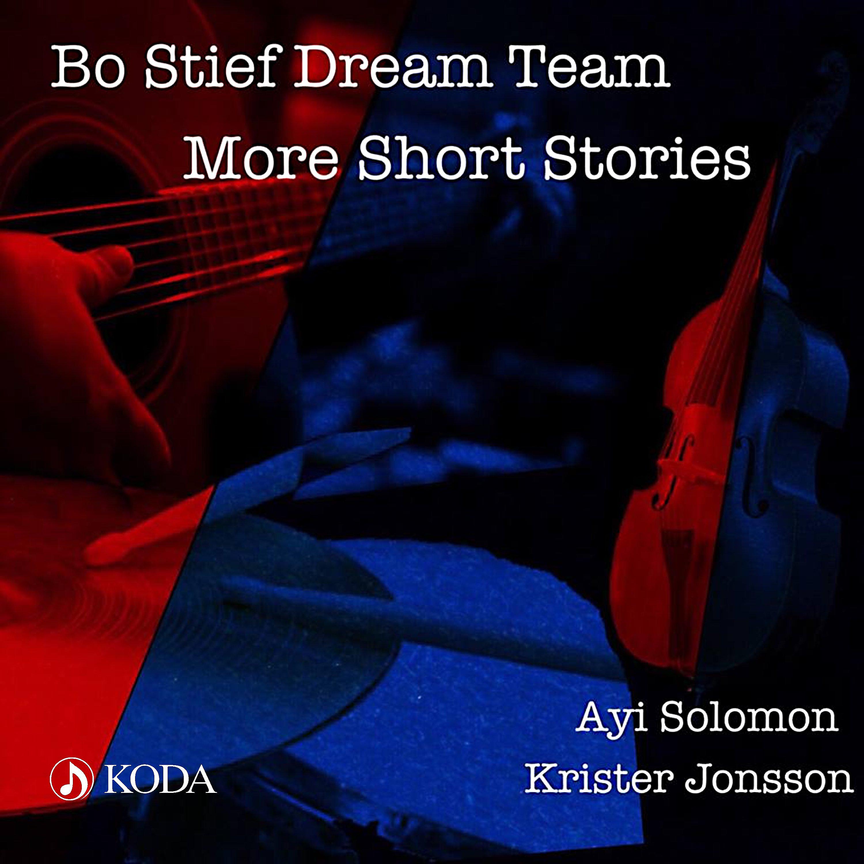 Постер альбома Short Stories, Vol.2. (feat. Krister Jonsson & Ayi Solomon)