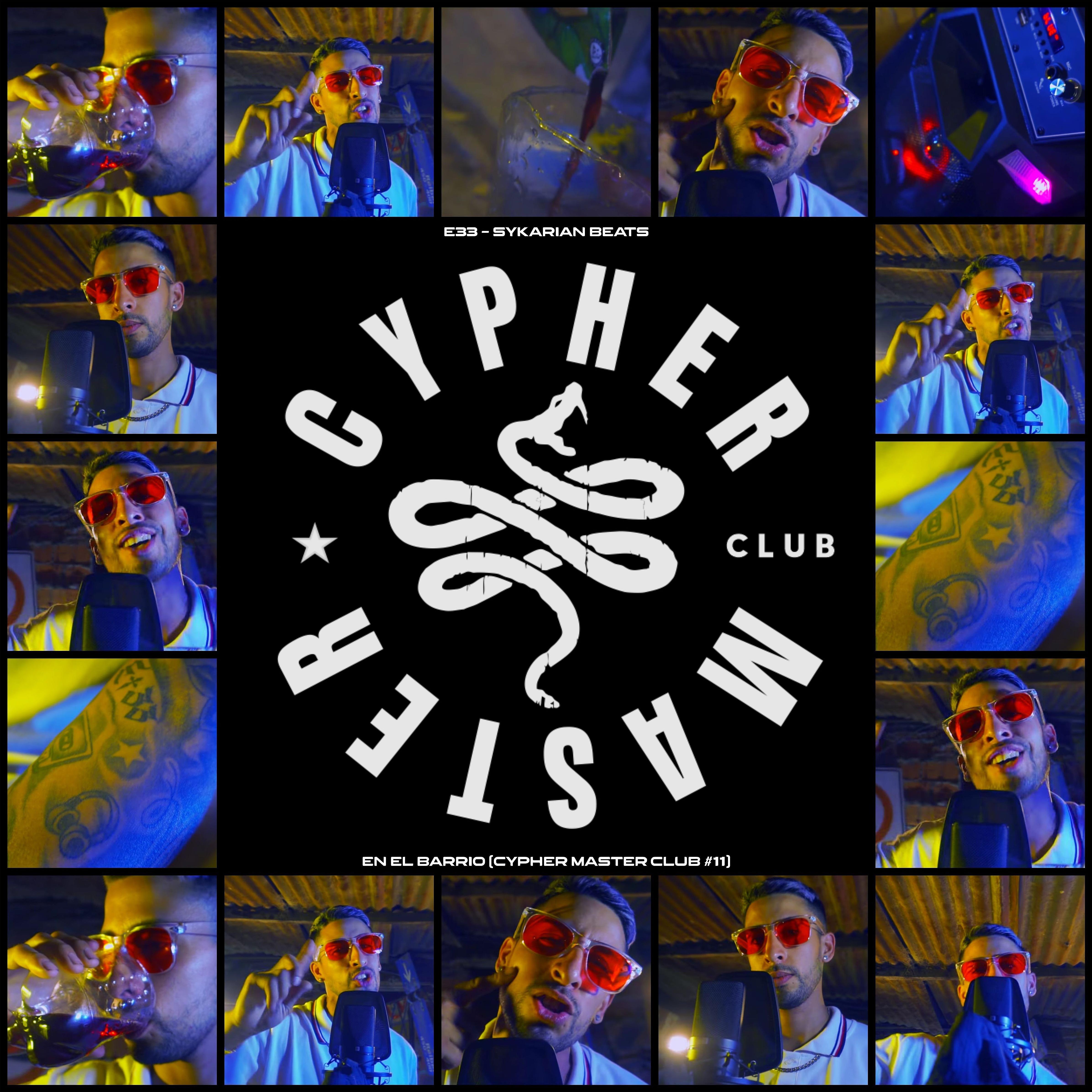 Постер альбома En el Barrio (Cypher Master Club #11)