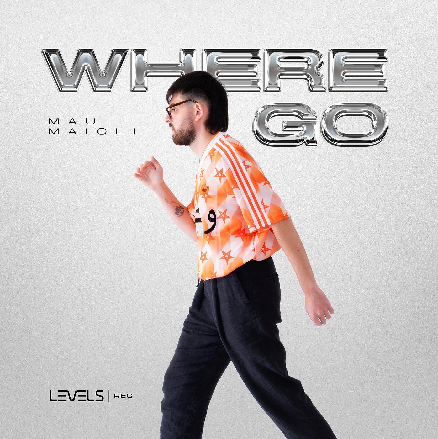 Постер альбома Where Go