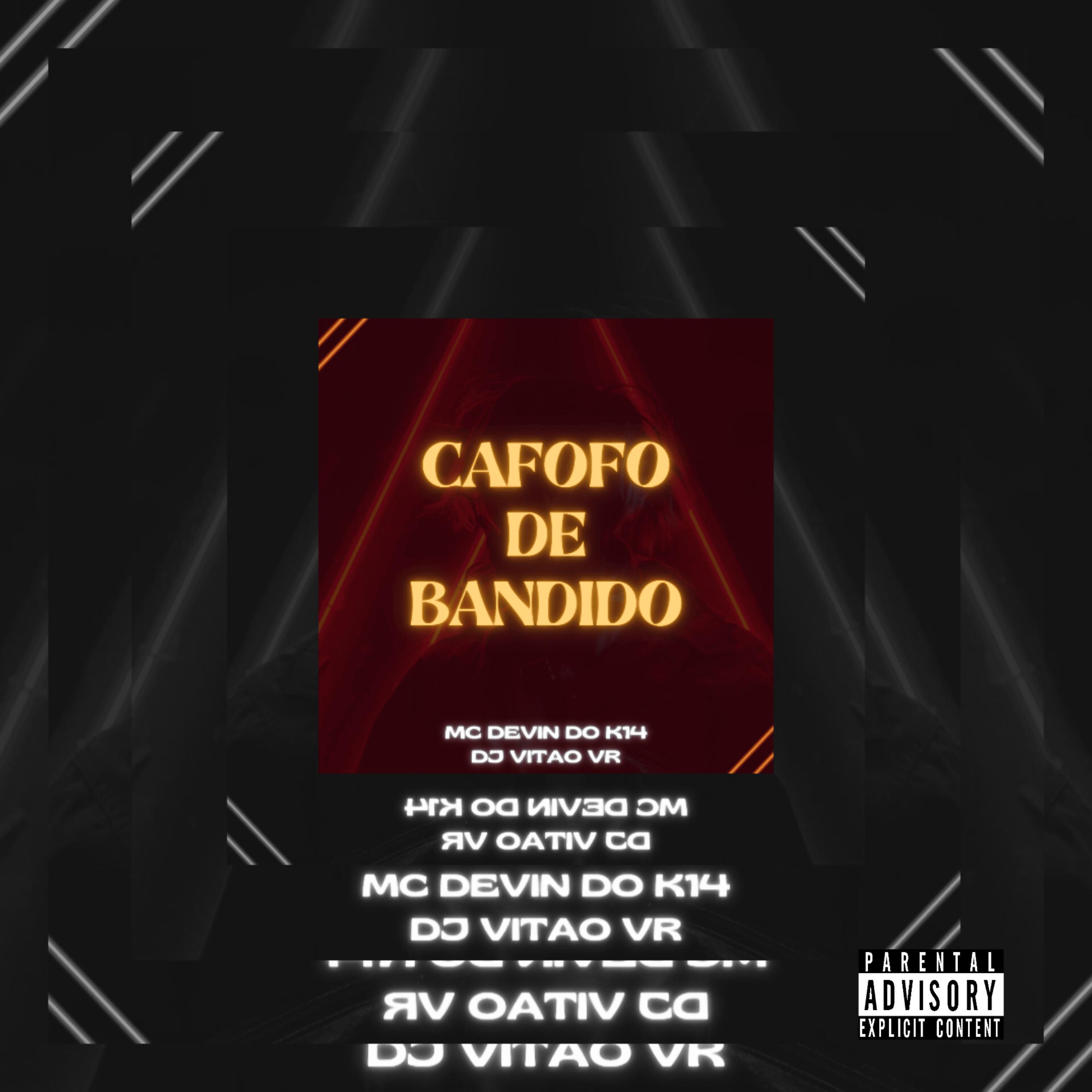 Постер альбома Cafofo de Bandido