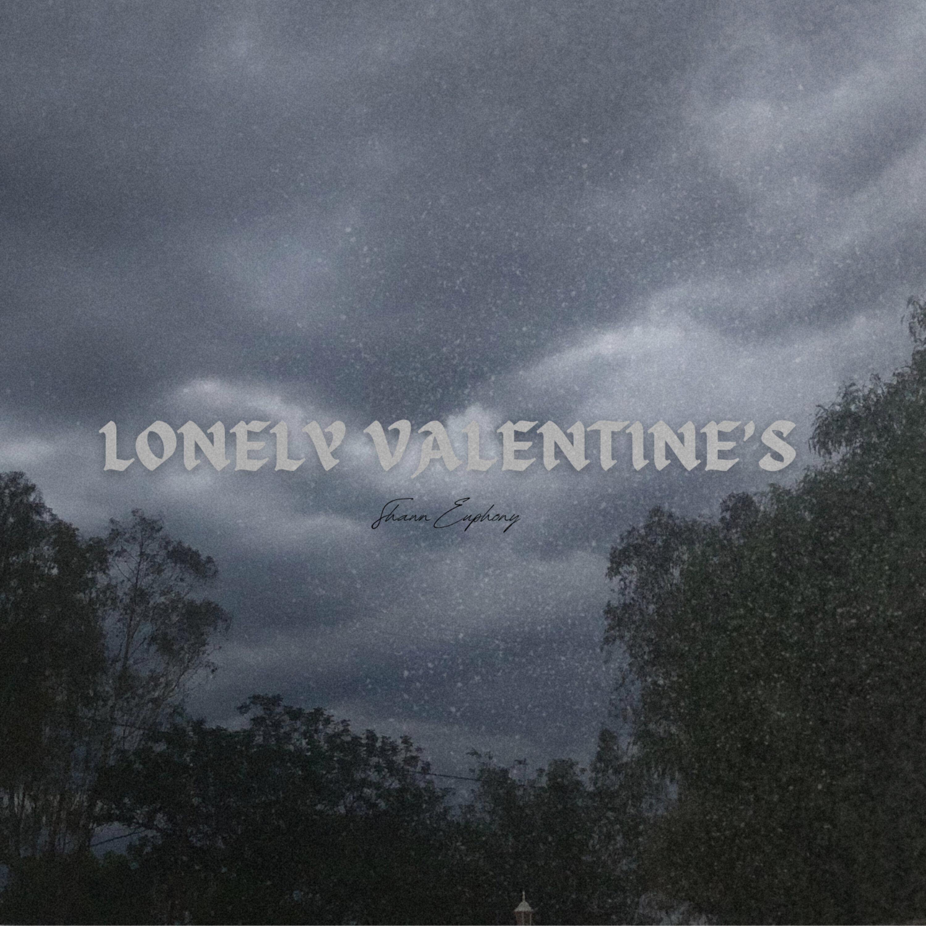 Постер альбома Lonely Valentine’s