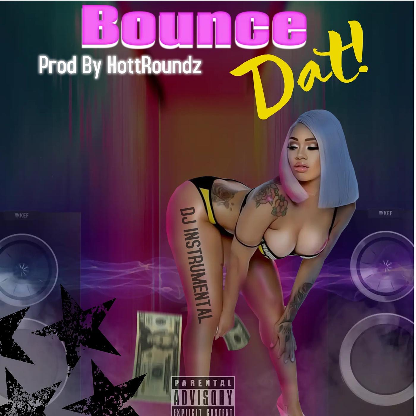 Постер альбома Bounce Dat!