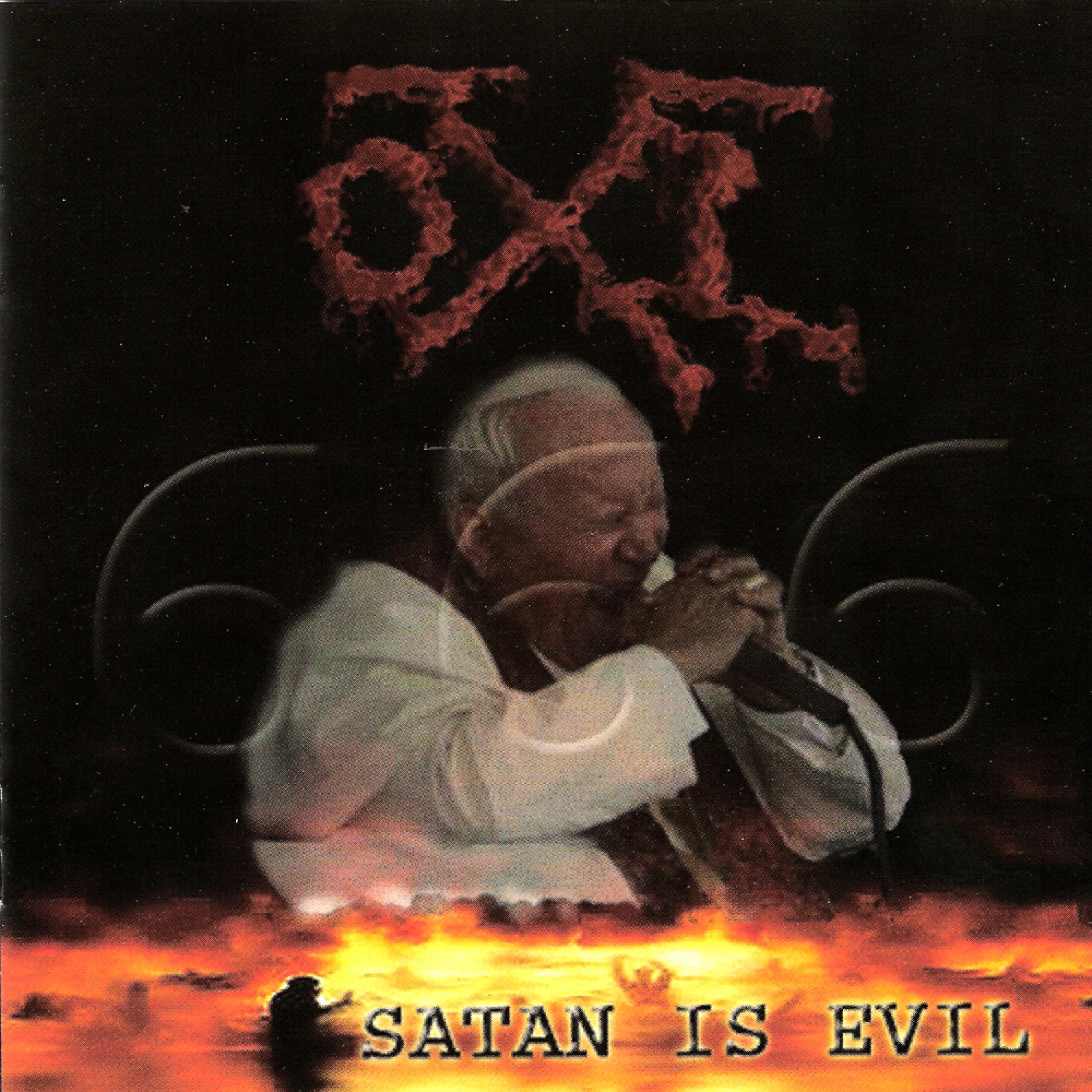 Постер альбома Satan Is Evil