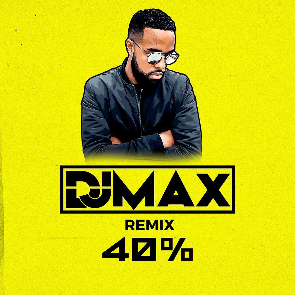 Постер альбома 40% Remix