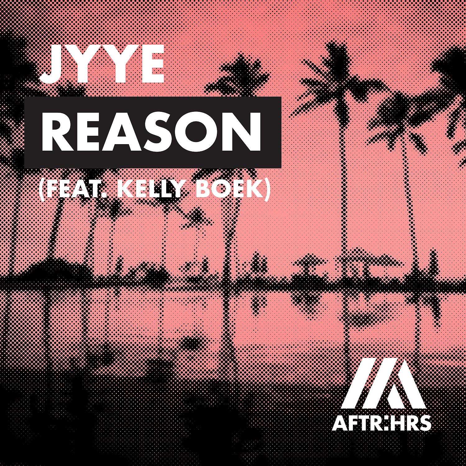 Постер альбома Reason (feat. Kelly Boek)