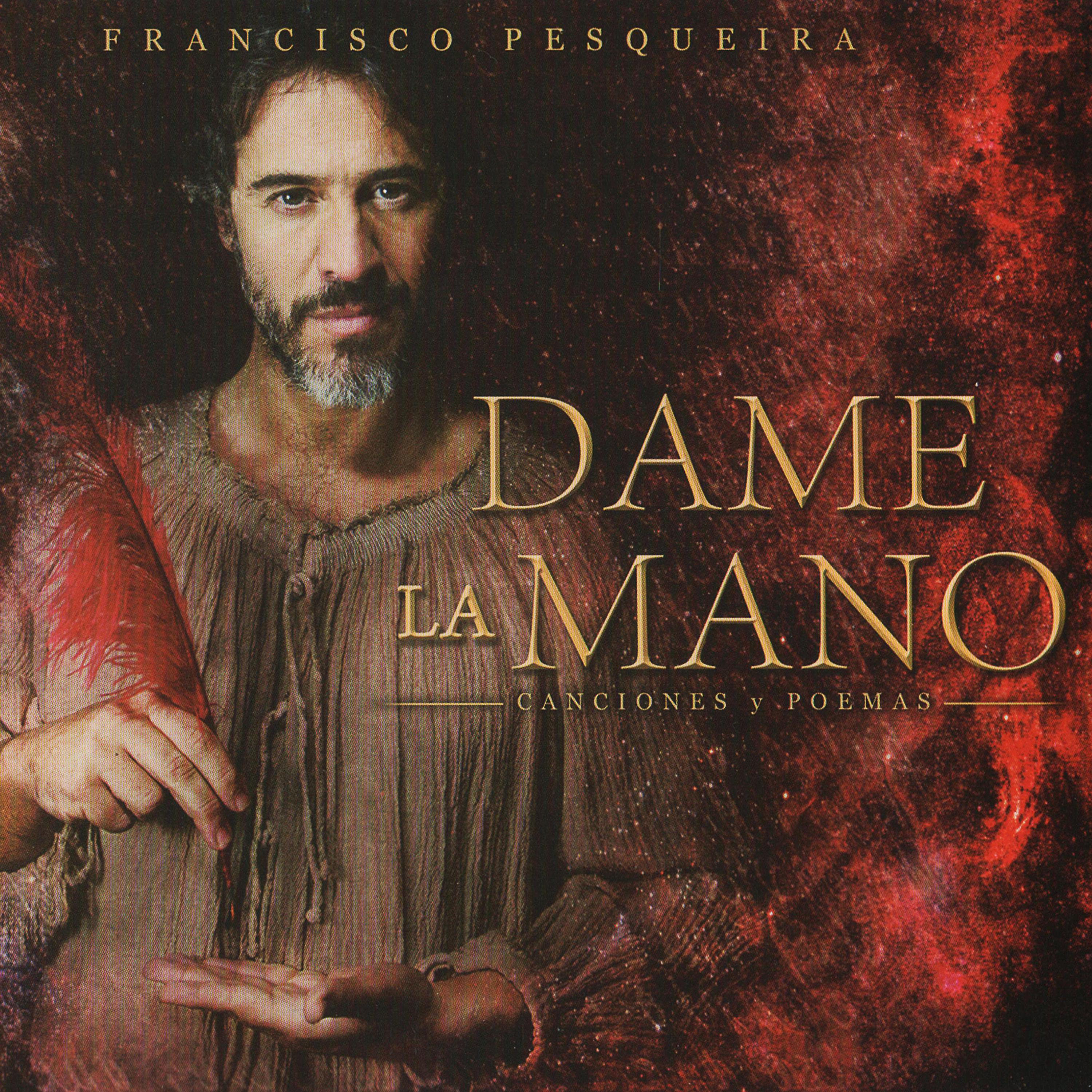 Постер альбома Dame la Mano, Poemas y Canciones