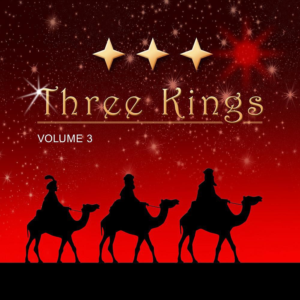 Постер альбома Three Kings, Vol. 3