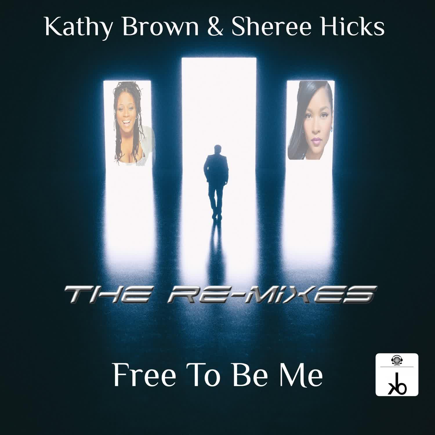 Постер альбома Free to Be Me (Remixes)