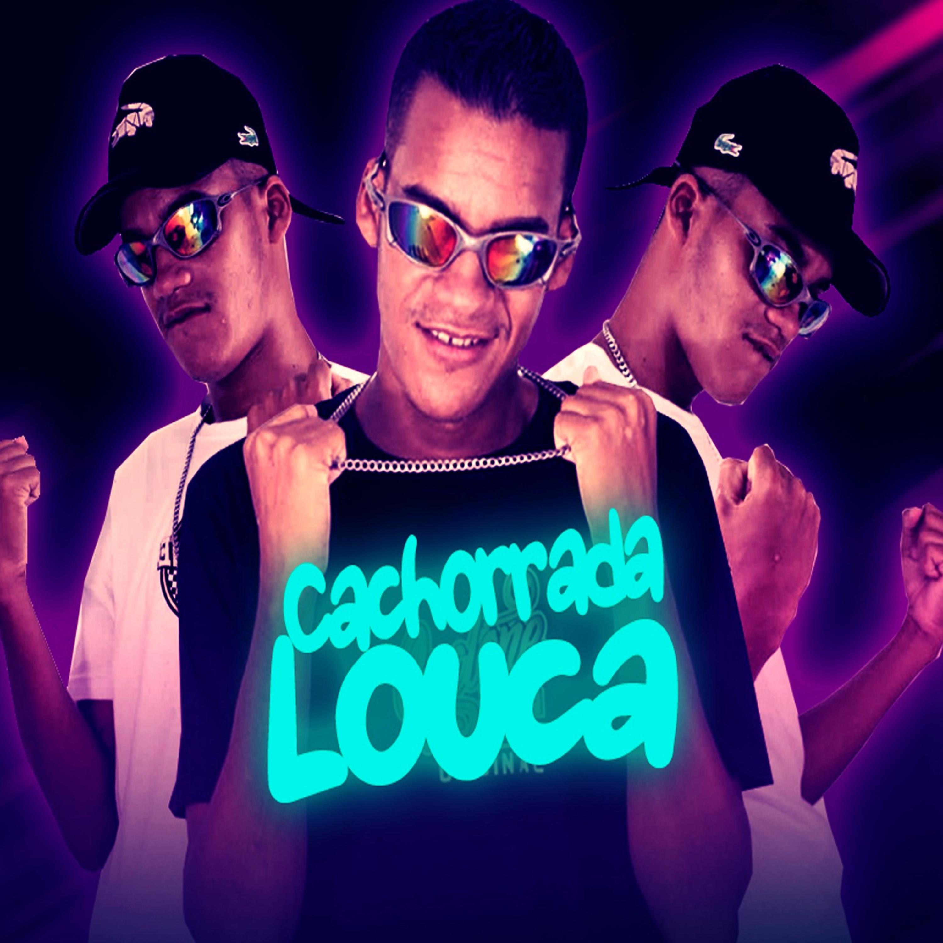 Постер альбома Cachorra Louca