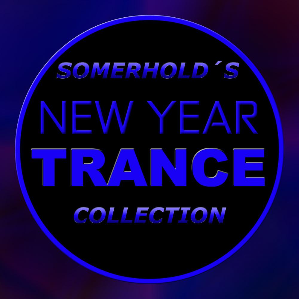 Постер альбома Somerhold's New Year Trance Collection