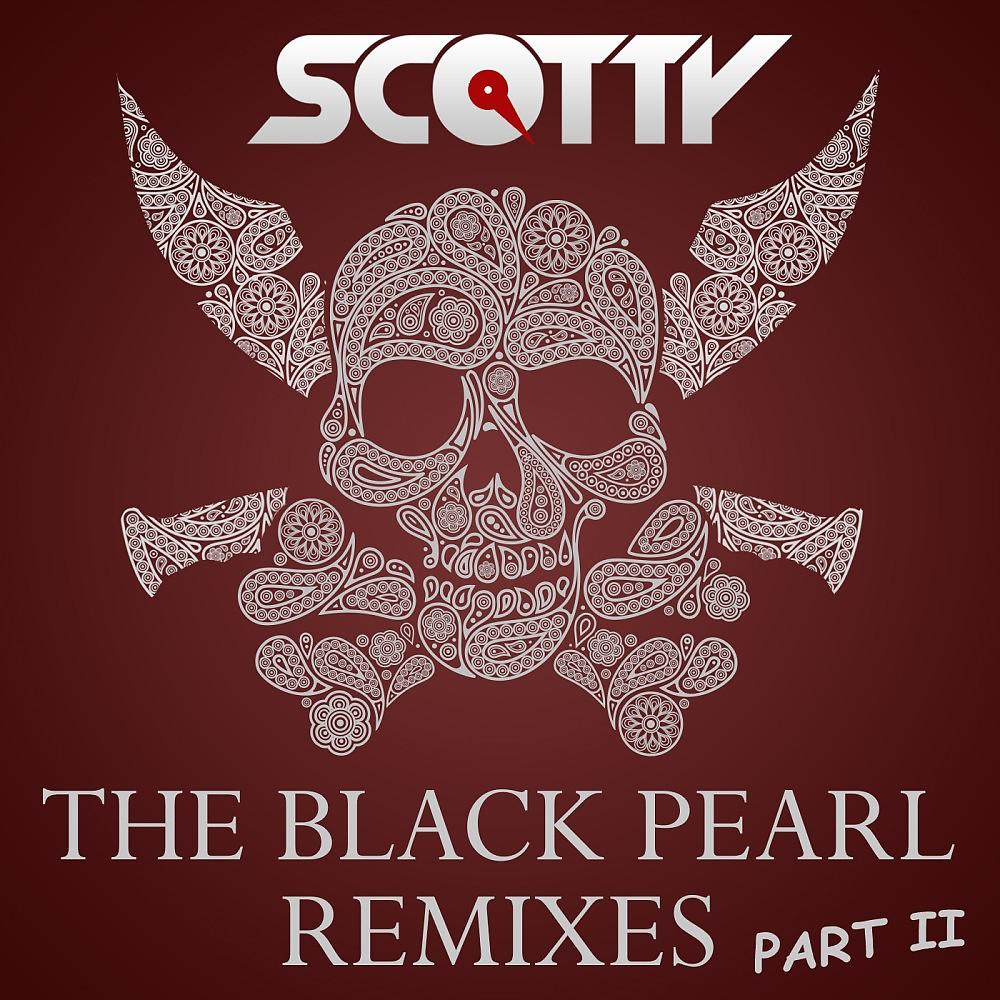 Постер альбома The Black Pearl (Remixes, Pt. II)