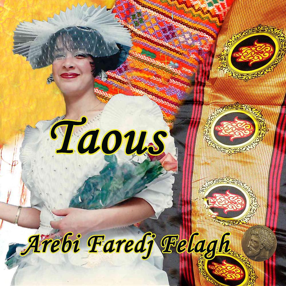 Постер альбома Arebi Faredj Felagh