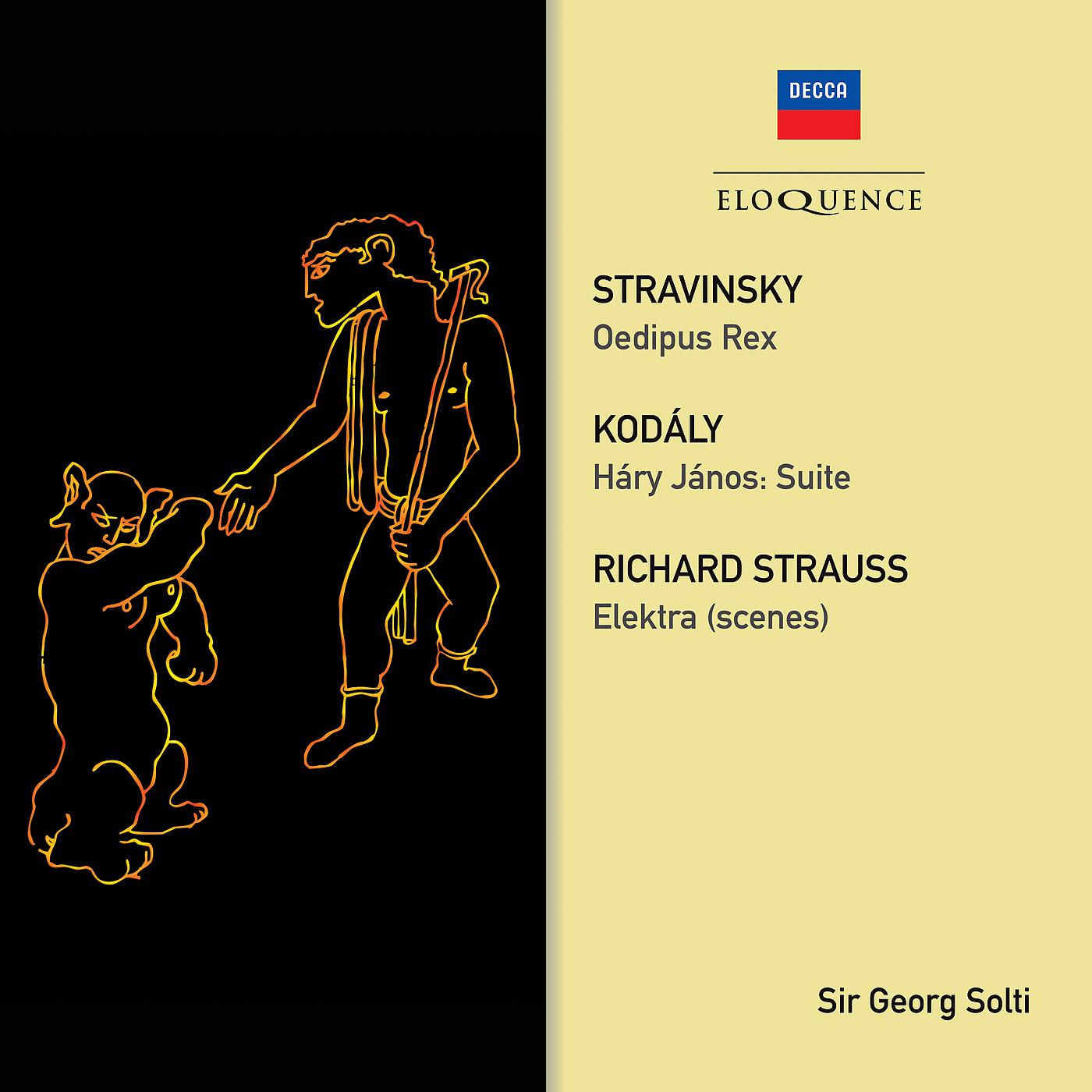 Постер альбома Stravinsky: Oedipus Rex; Strauss: Elektra (Scenes); Kodaly: Hary Janos Suite