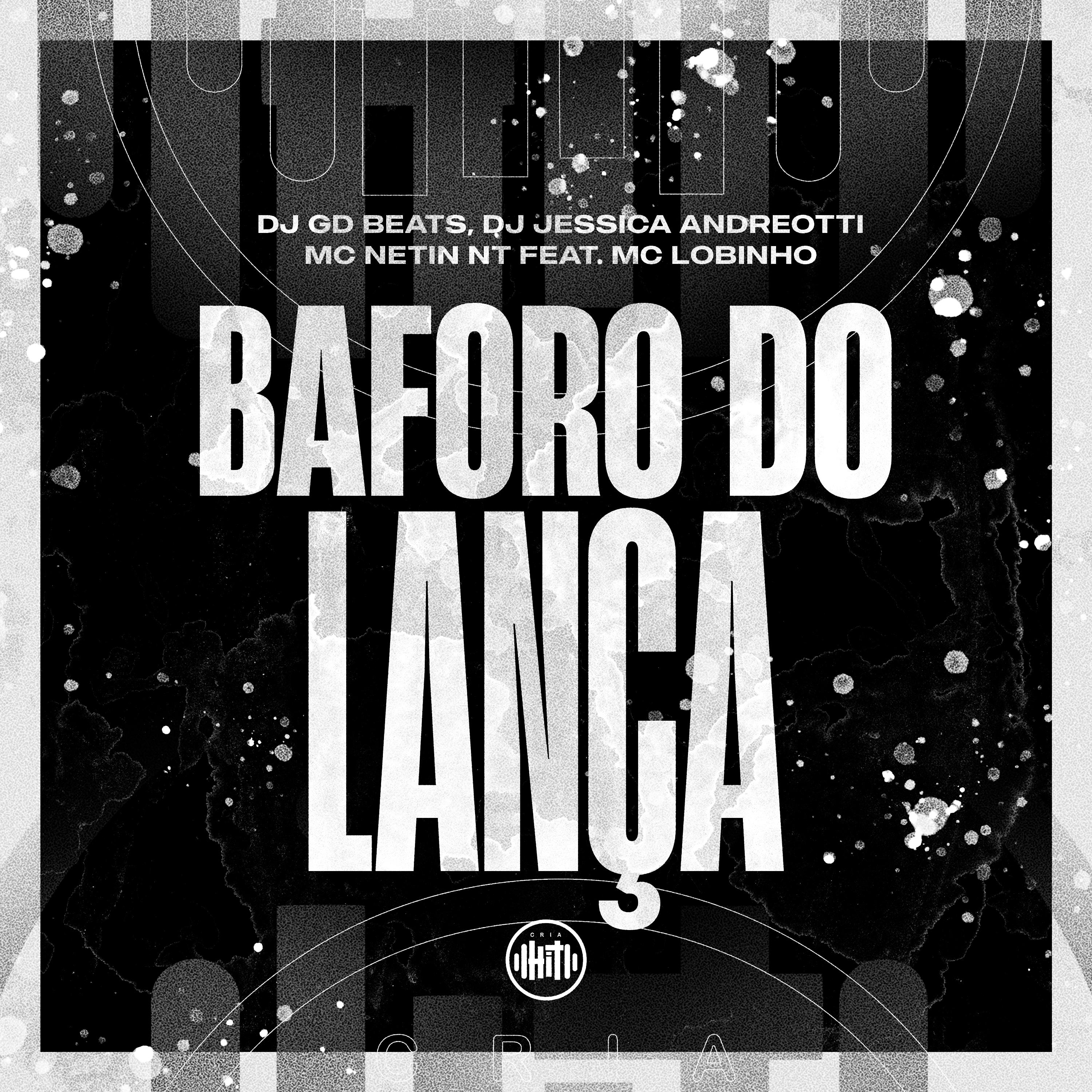 Постер альбома Baforo do Lança