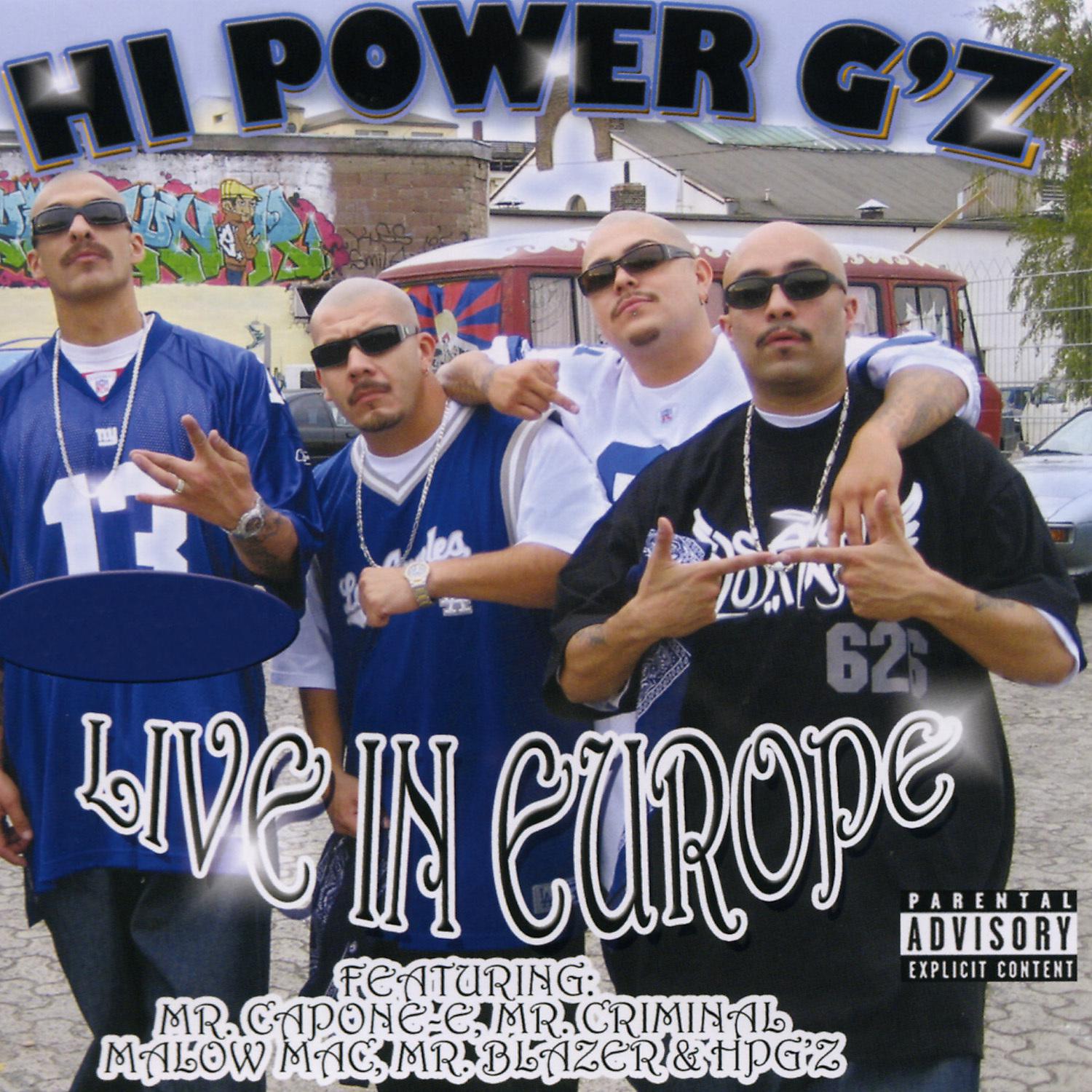 Постер альбома Hi Power G'z Live in Europe