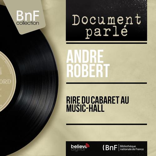 Постер альбома Rire du cabaret au music-hall (Mono version)