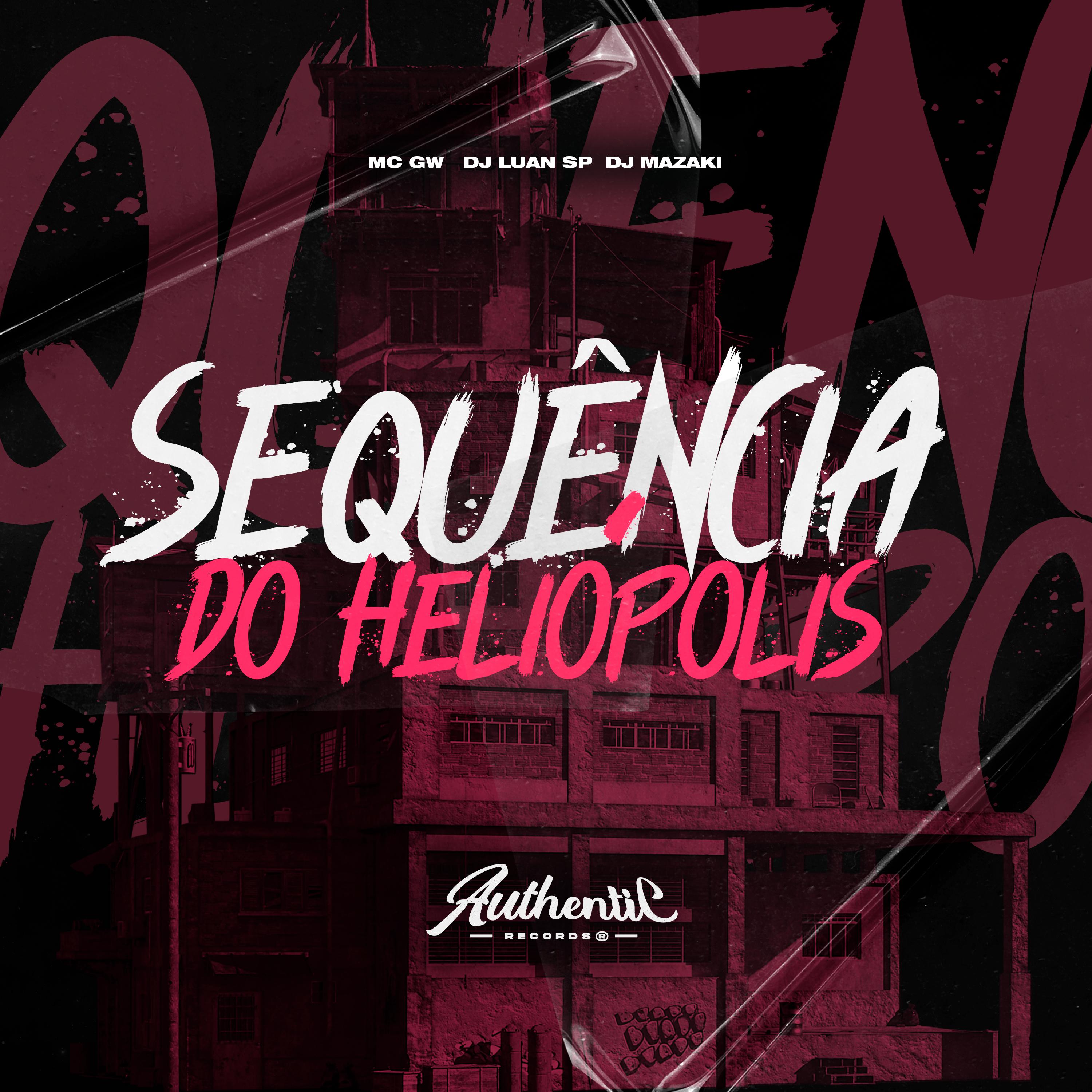 Постер альбома Sequência do Heliópolis