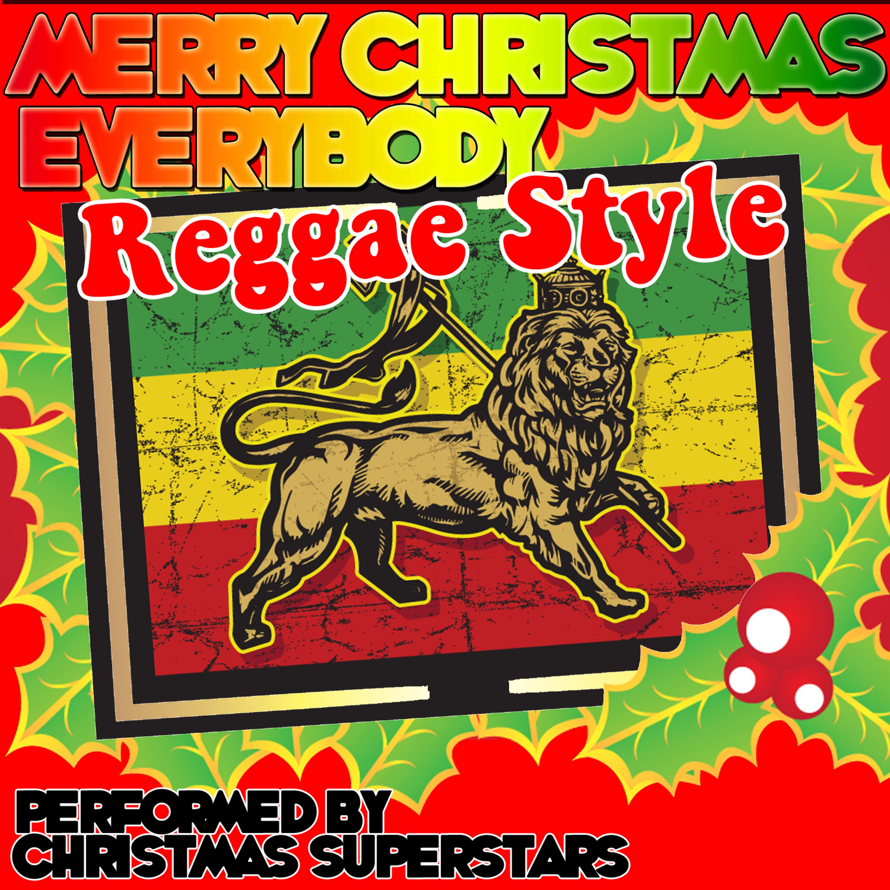 Постер альбома Merry Christmas Everybody: Reggae Style