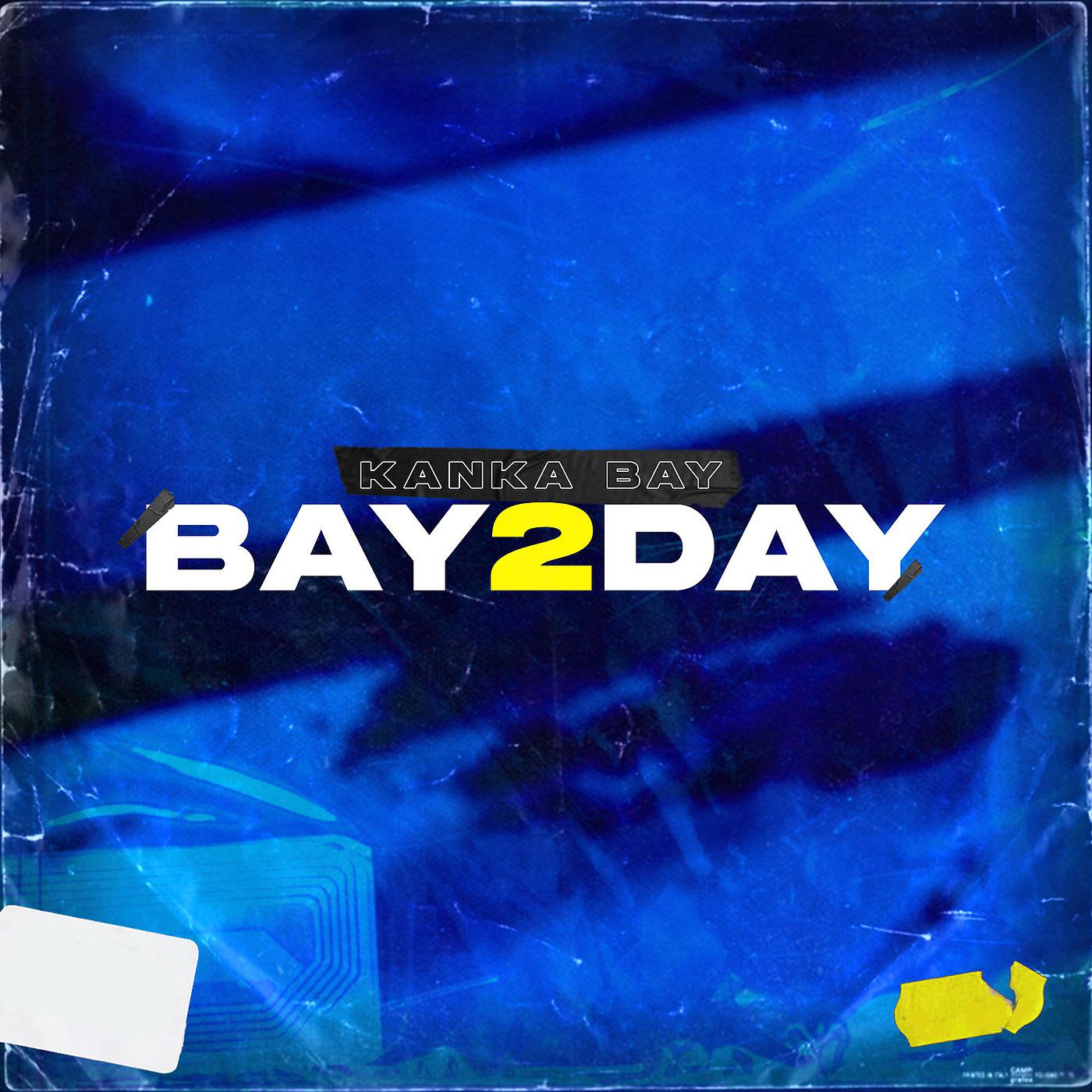 Постер альбома Bay2day