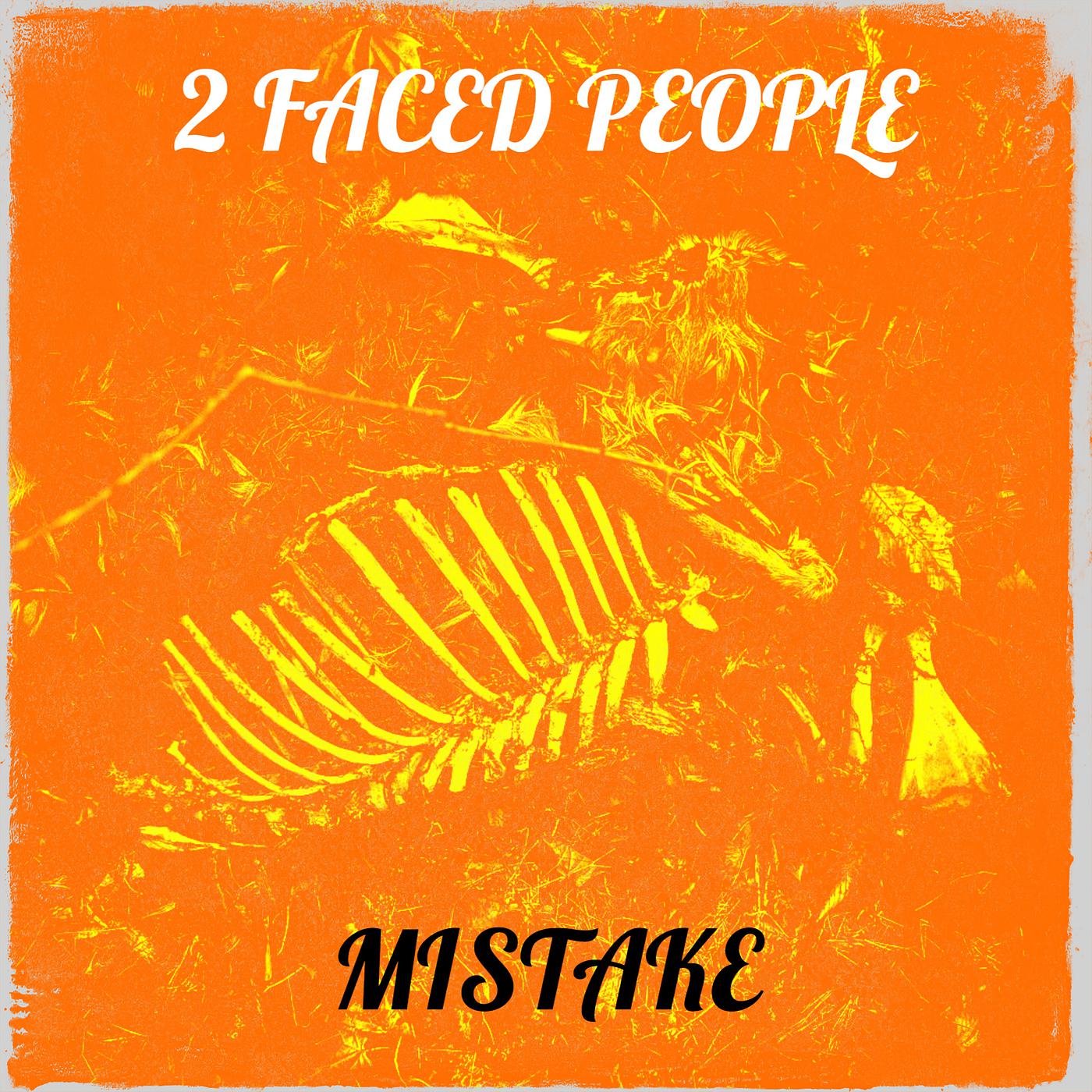 Постер альбома 2 Faced People