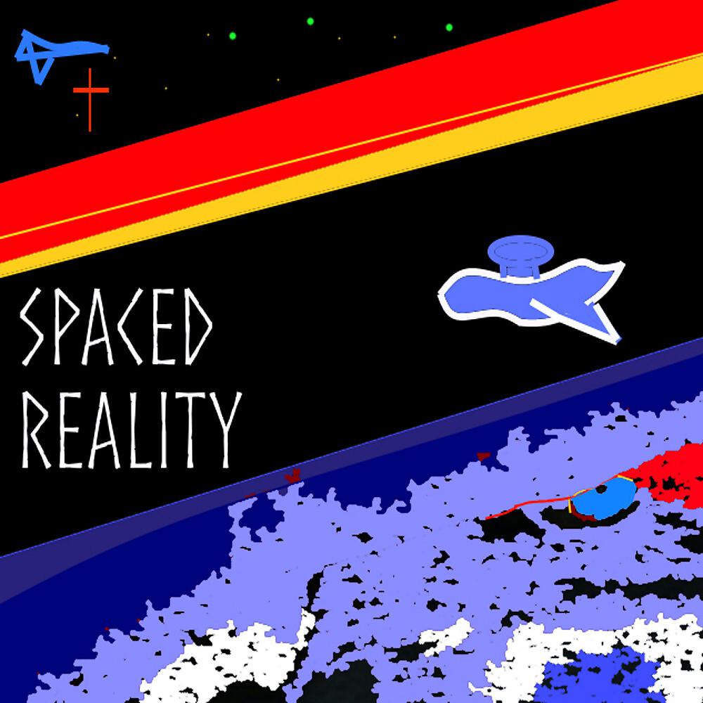 Постер альбома Spaced Reality