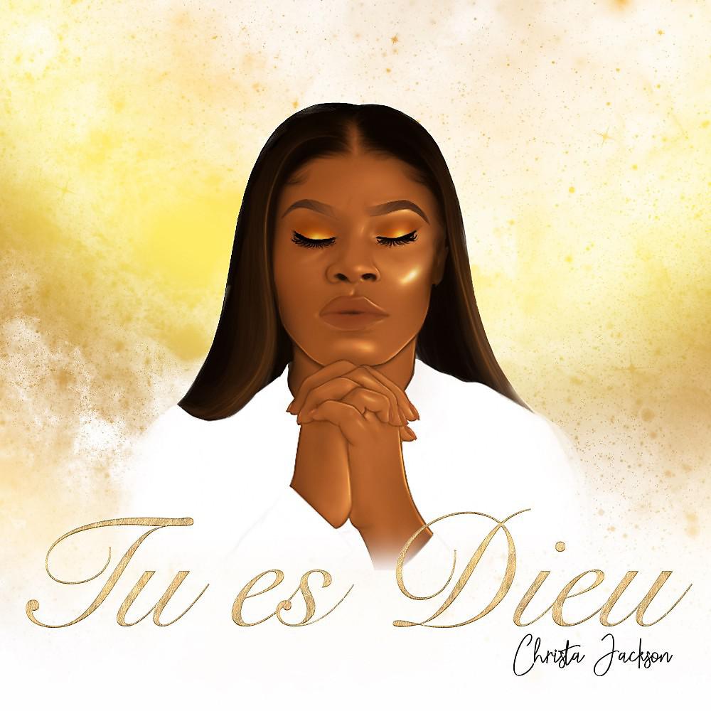 Постер альбома Tu Es Dieu