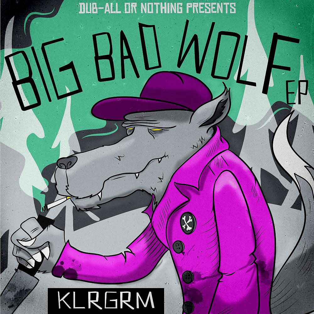 Постер альбома Big Bad Wolf EP