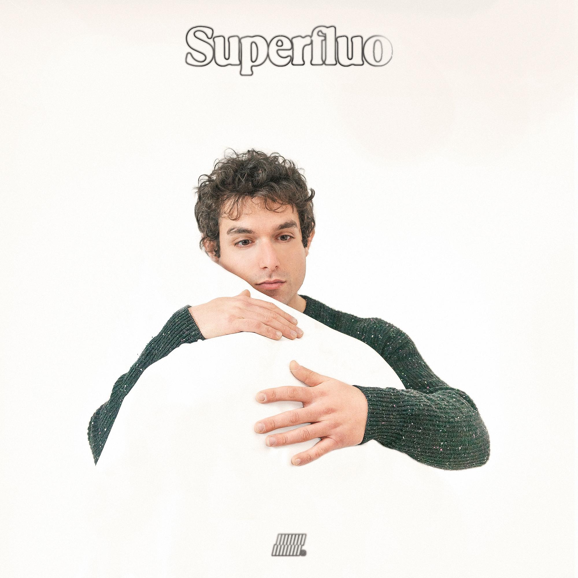 Постер альбома Superfluo