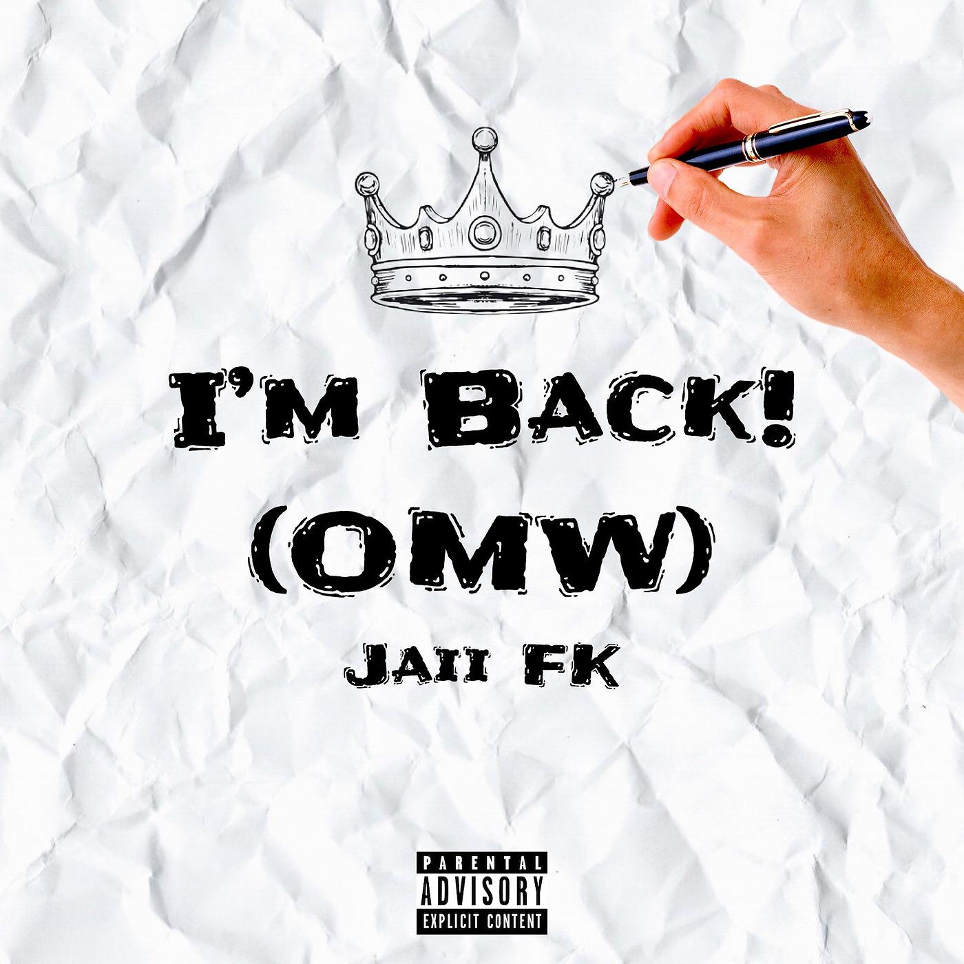 Постер альбома I’m Back! (Omw)