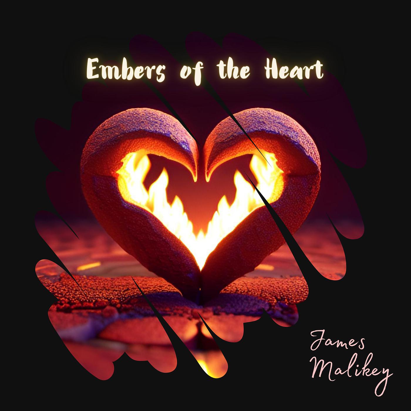 Постер альбома Embers of the Heart
