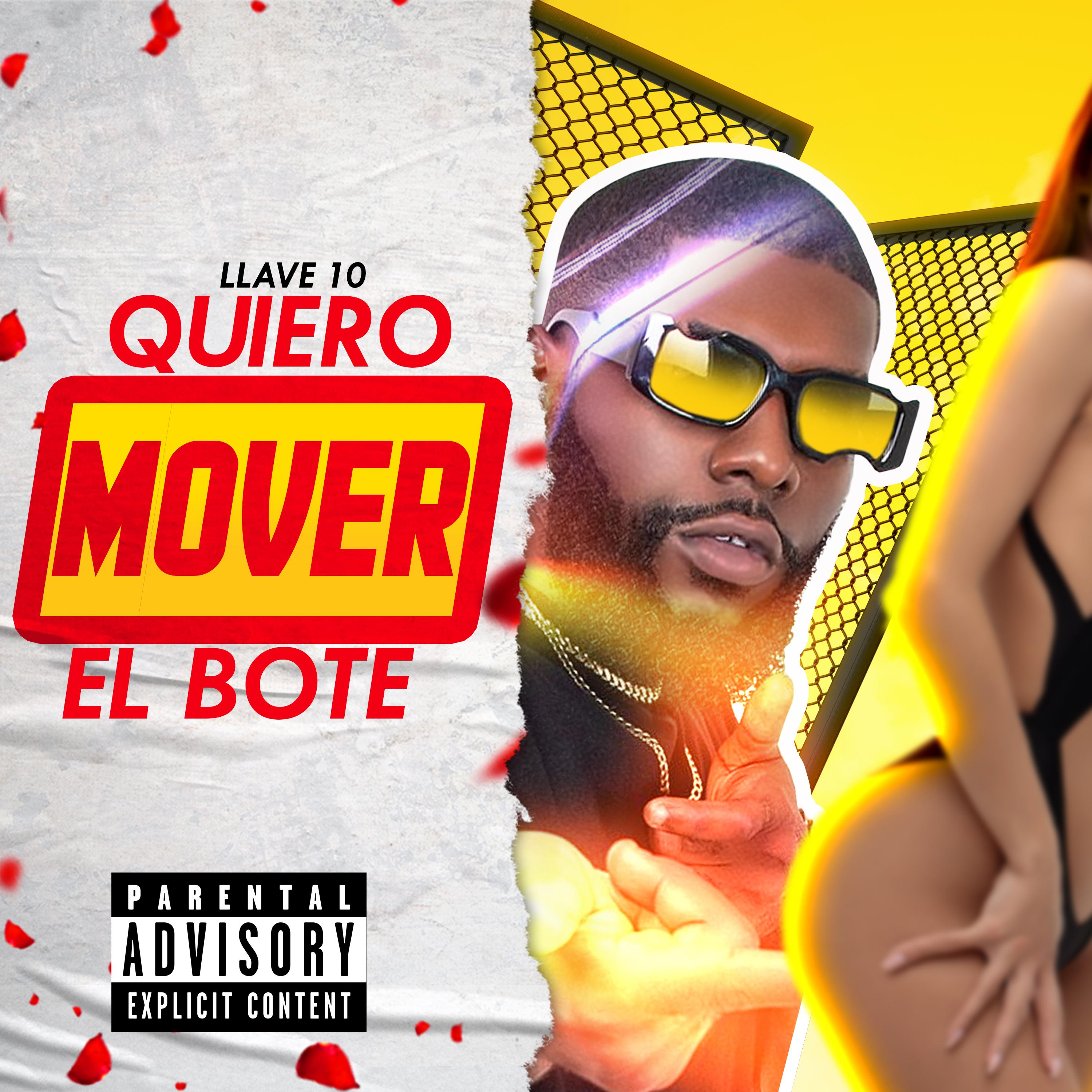 Постер альбома Quiero Mover el Bote