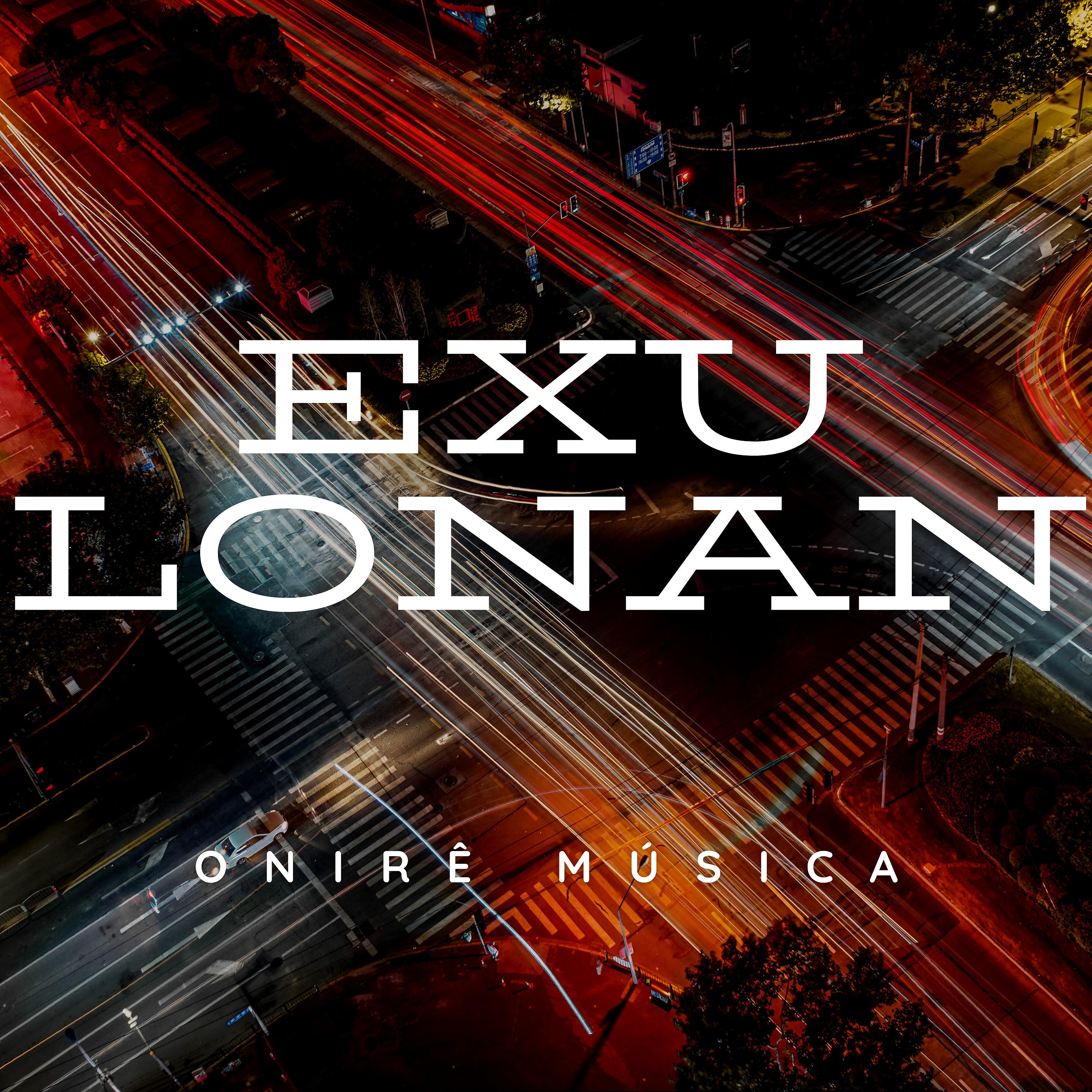 Постер альбома Exú Lonan