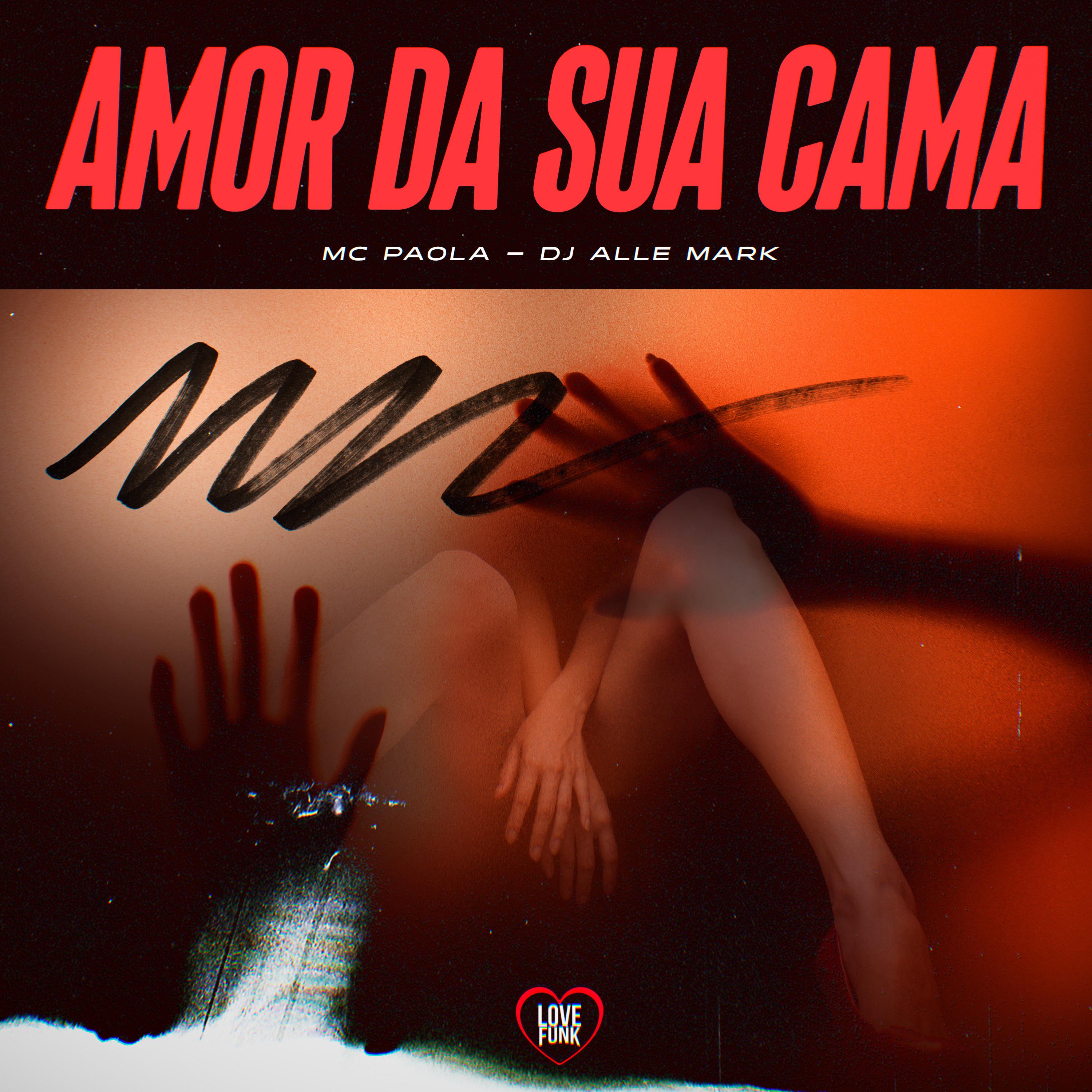 Постер альбома Amor da Sua Cama
