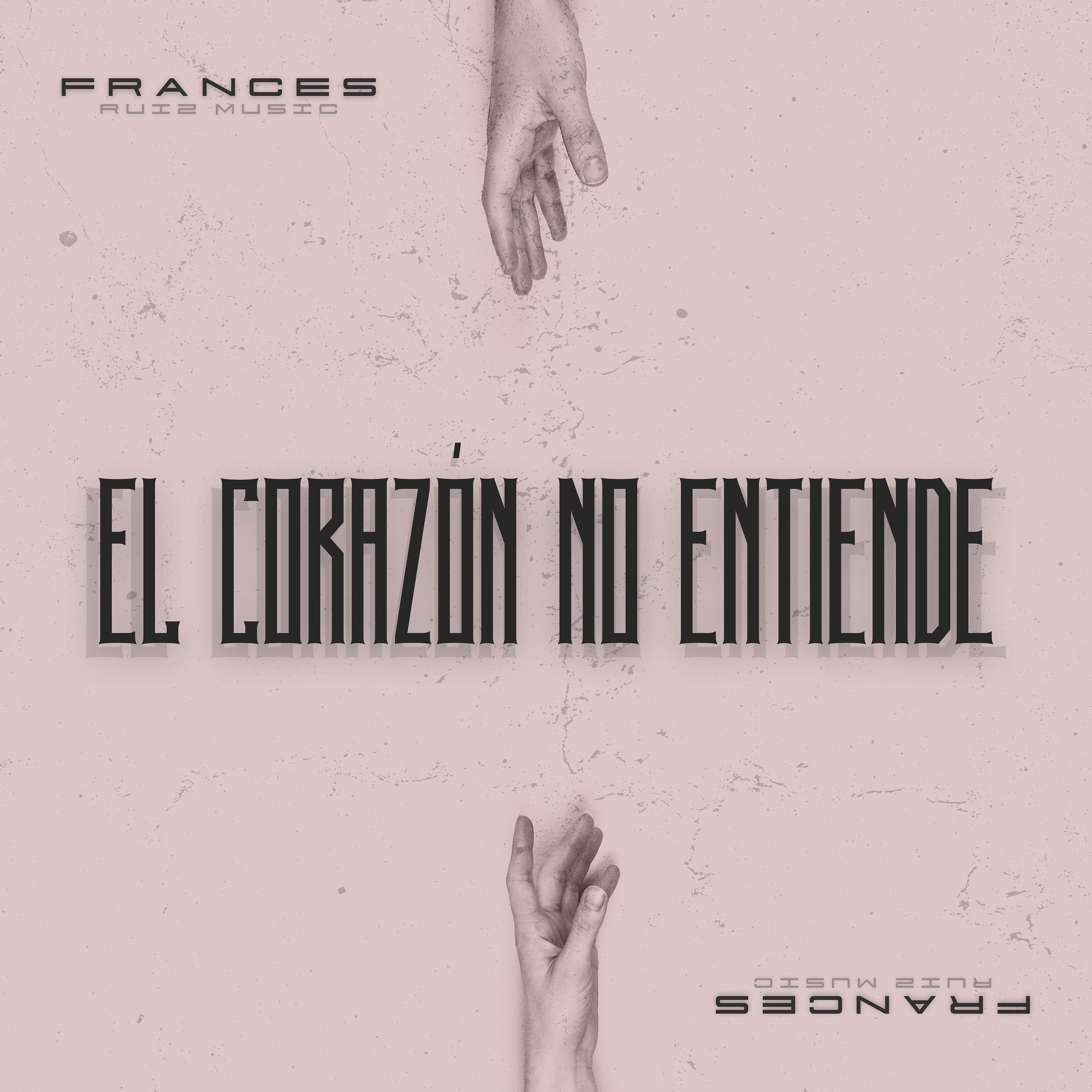 Постер альбома El Corazón No Entiende