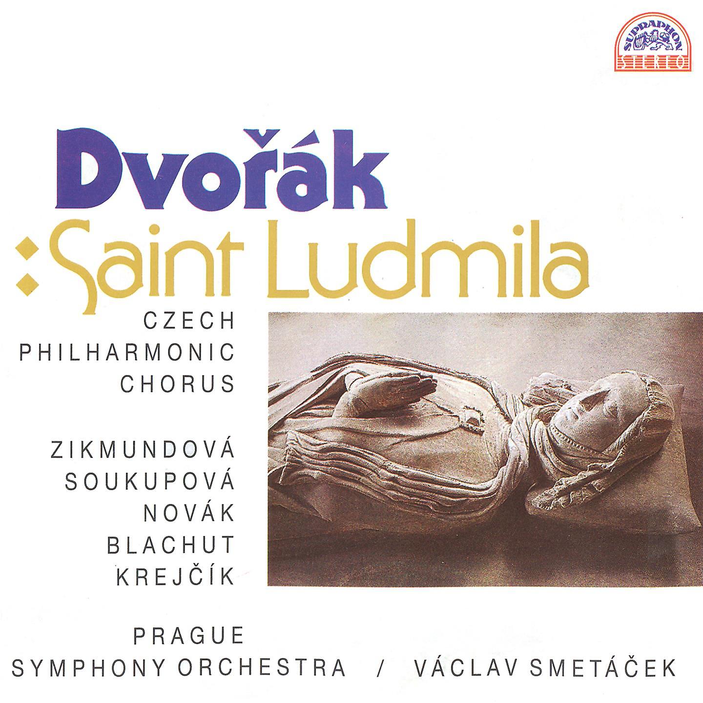 Постер альбома Dvořák: Saint Ludmila - Oratorio