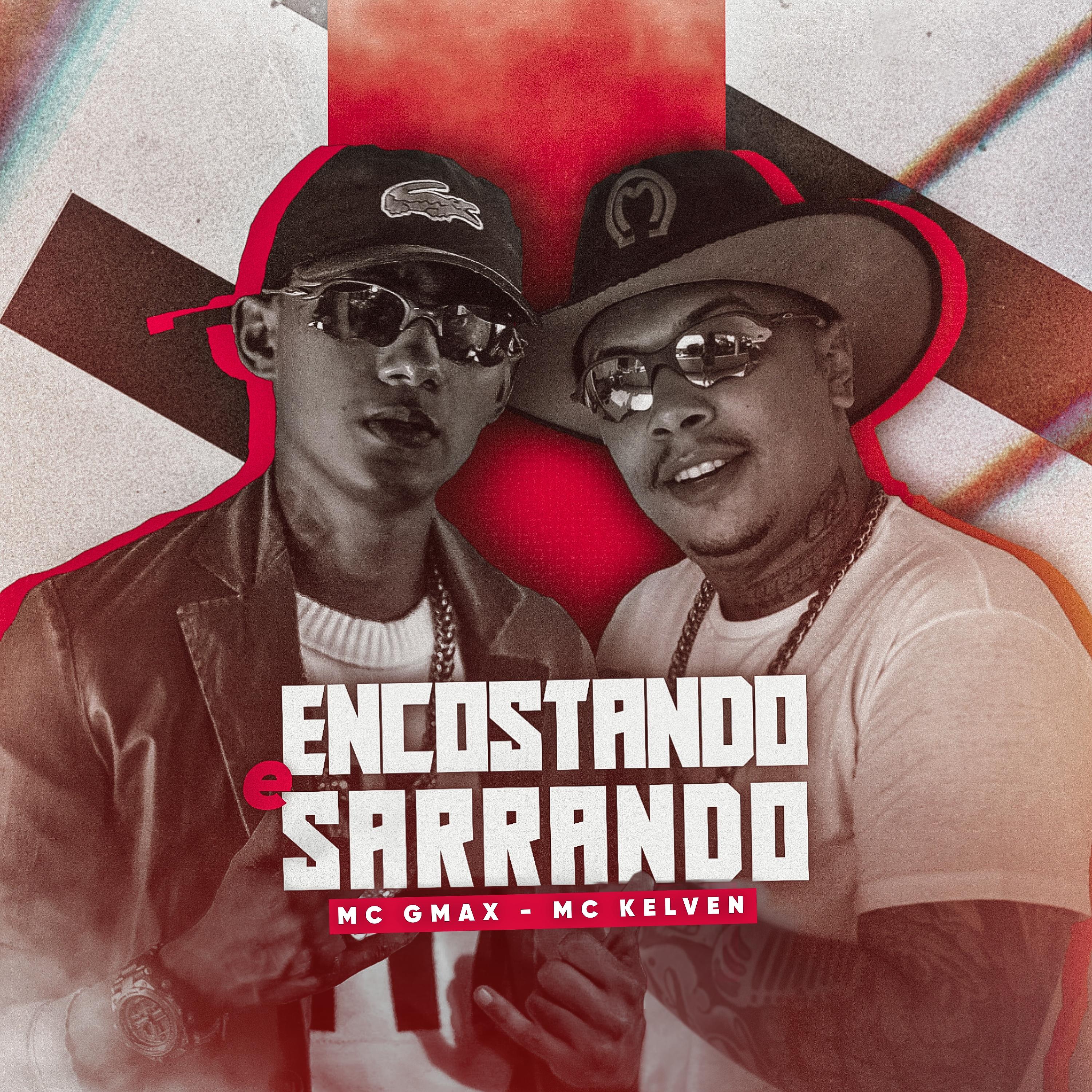 Постер альбома Encostando e Sarrando