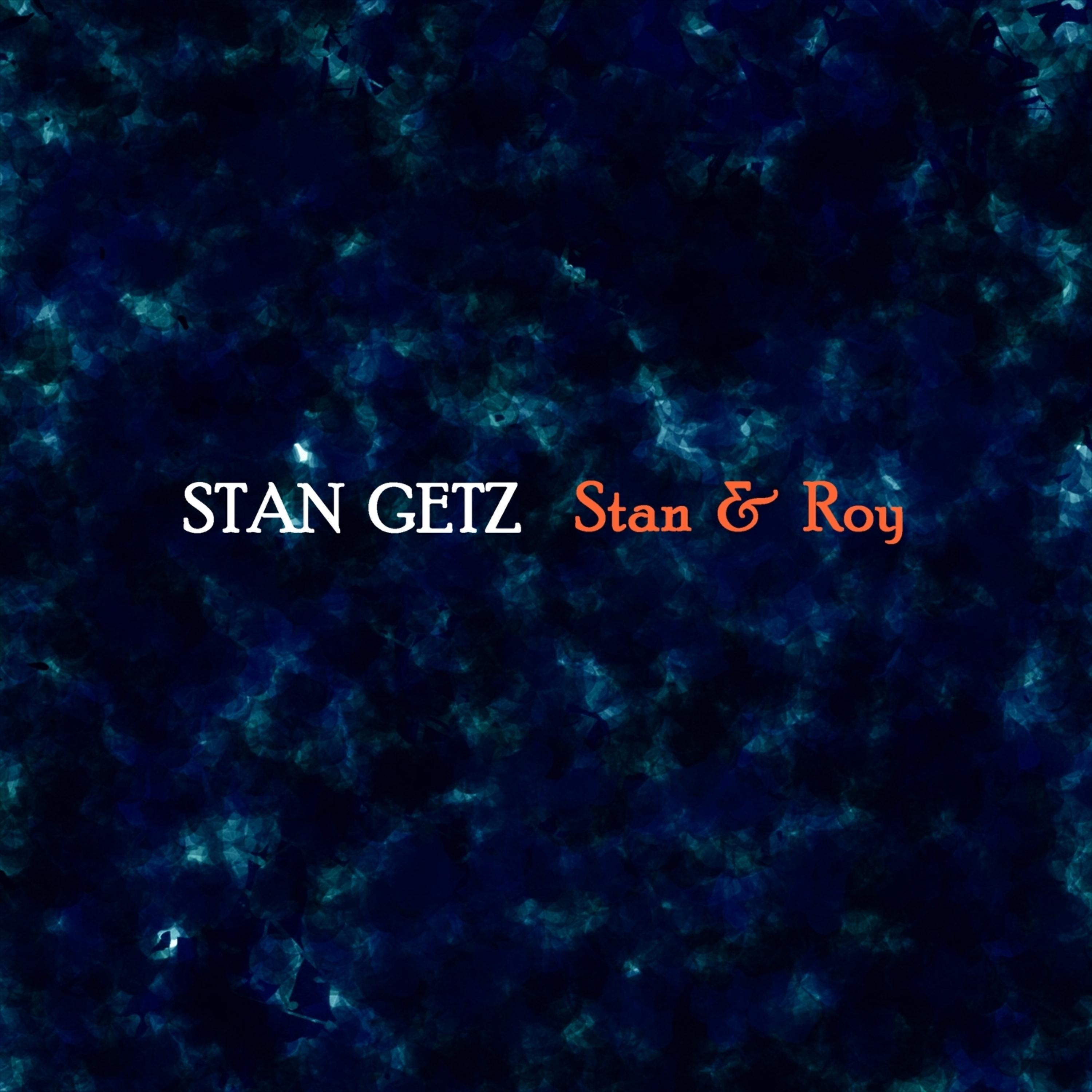 Постер альбома Stan & Roy