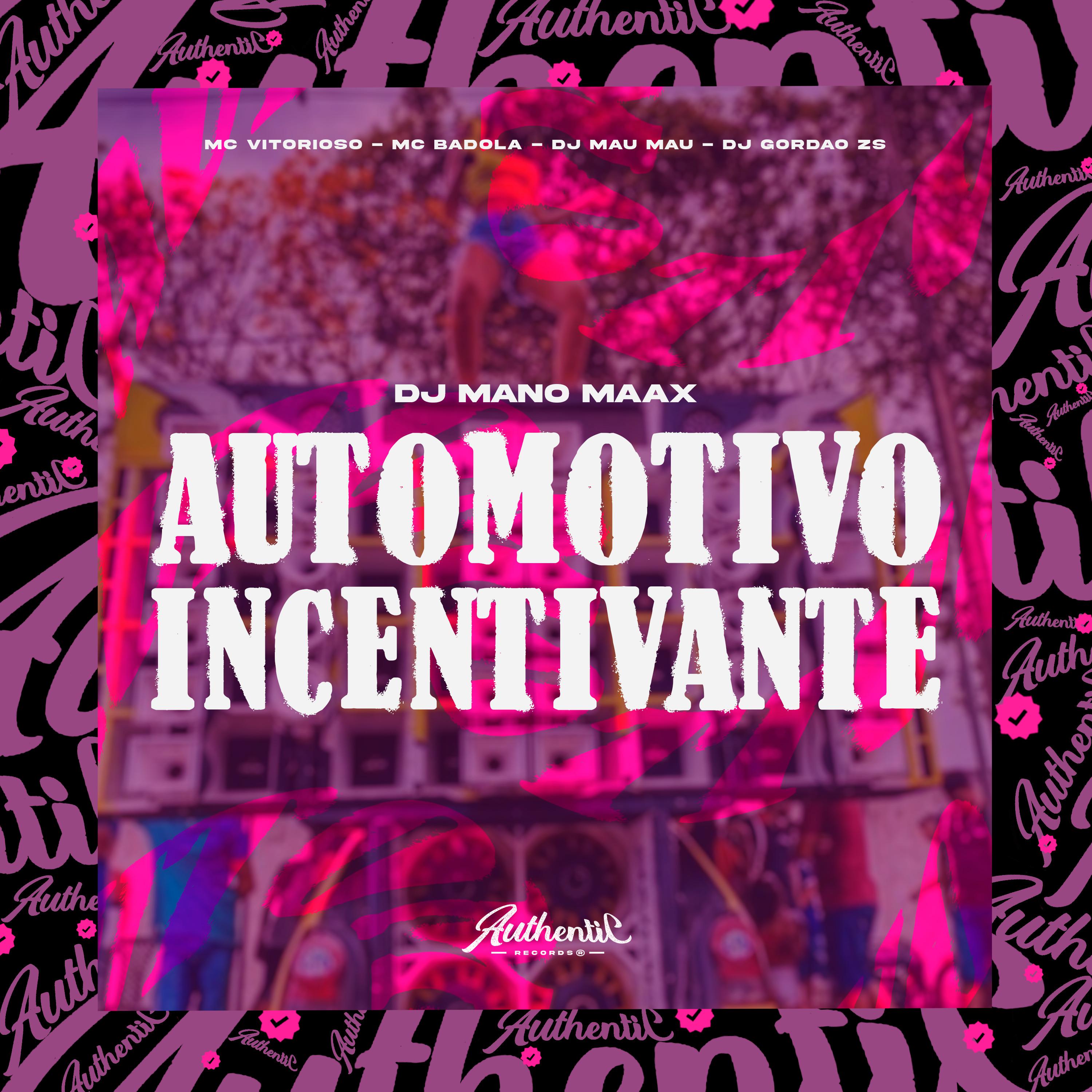 Постер альбома Automotivo Incentivante