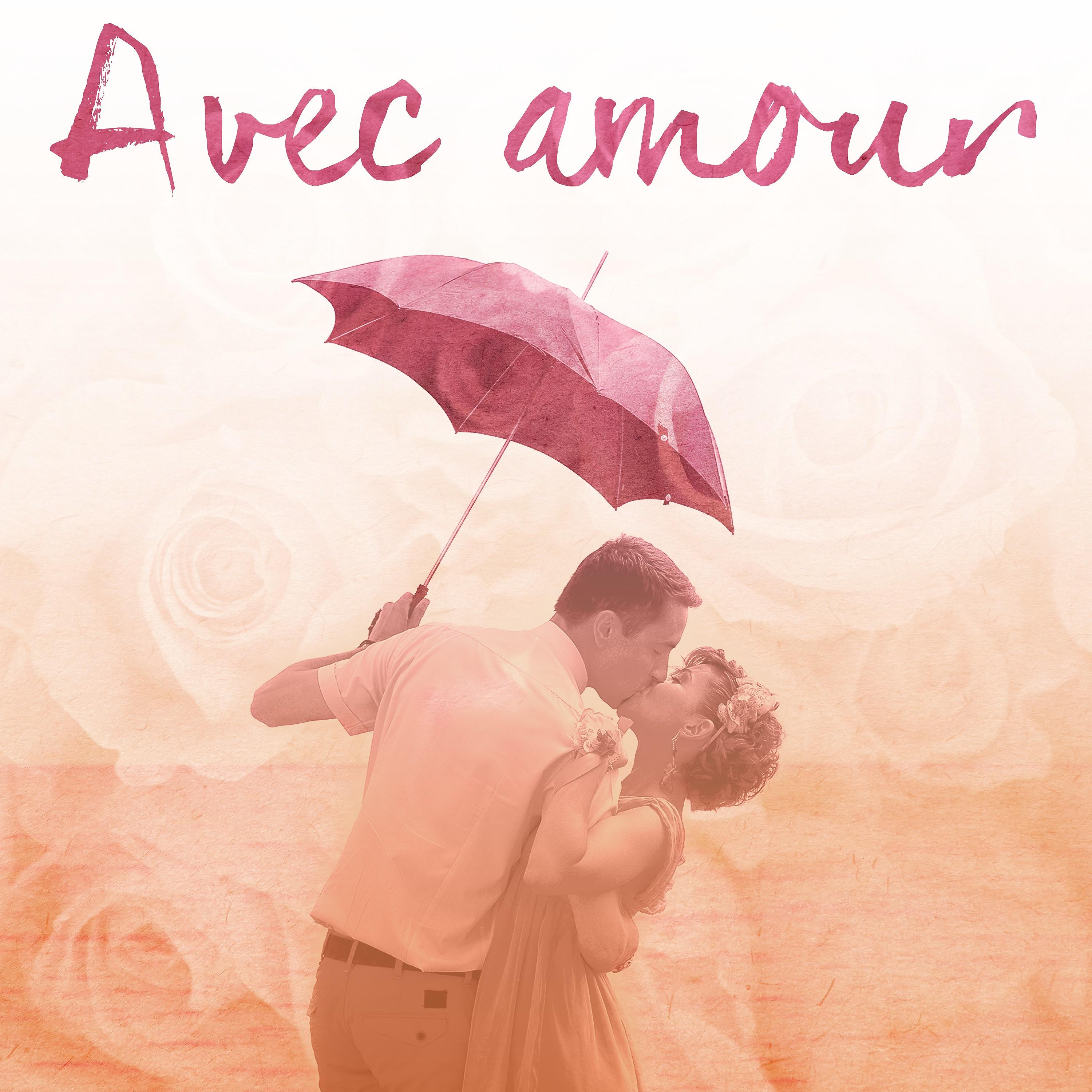 Постер альбома Avec amour