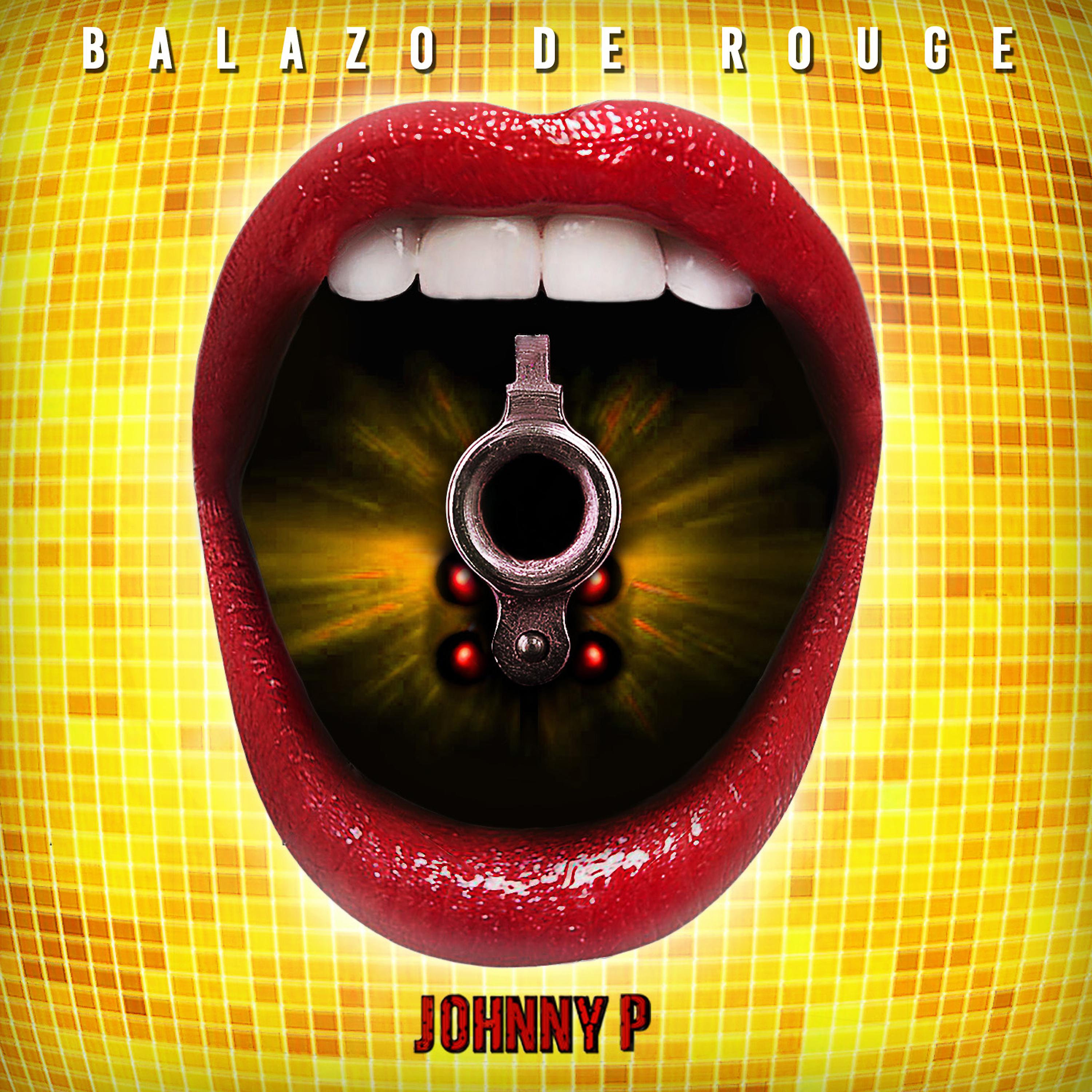 Постер альбома Balazo de Rouge