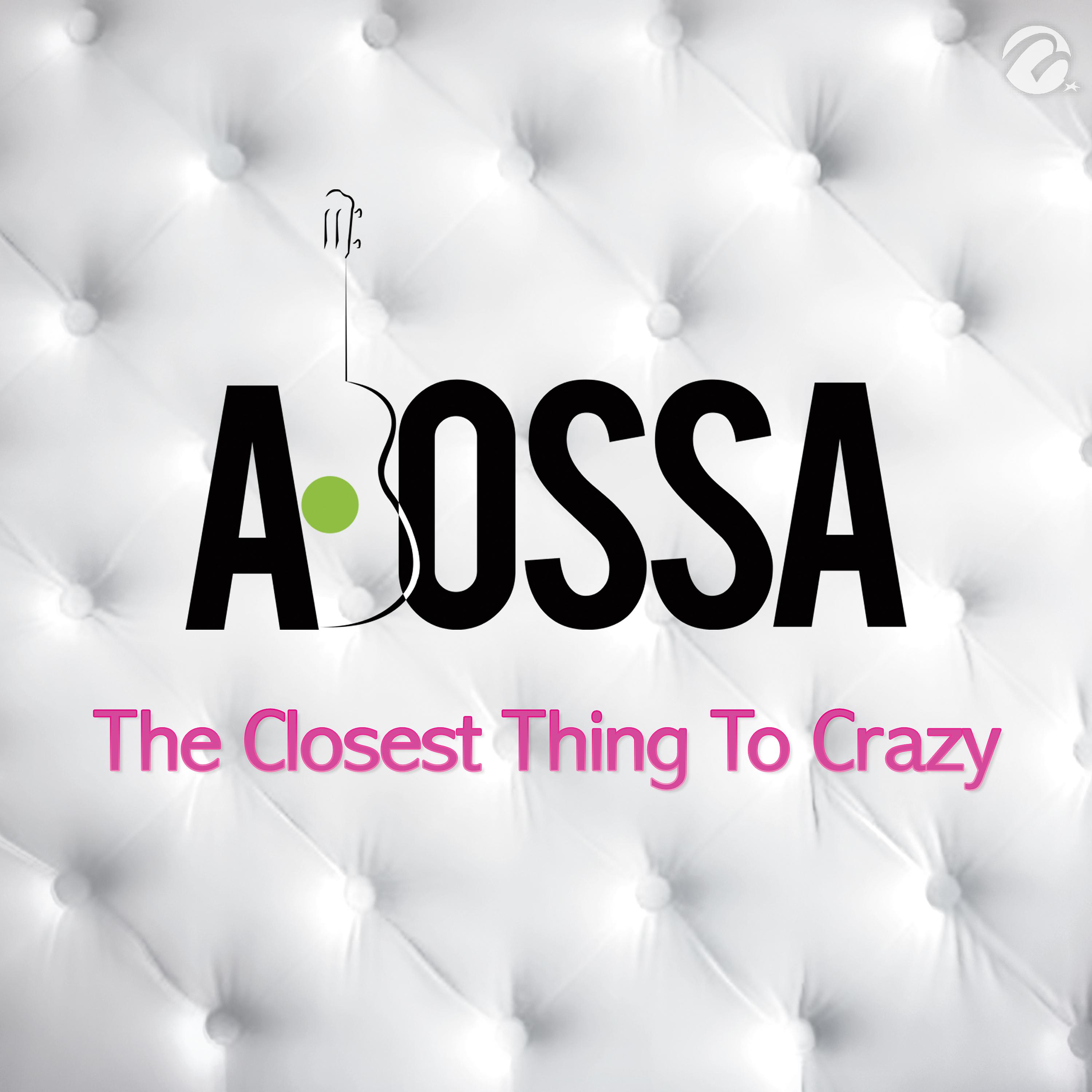 Постер альбома The Closest Thing To Crazy - Single