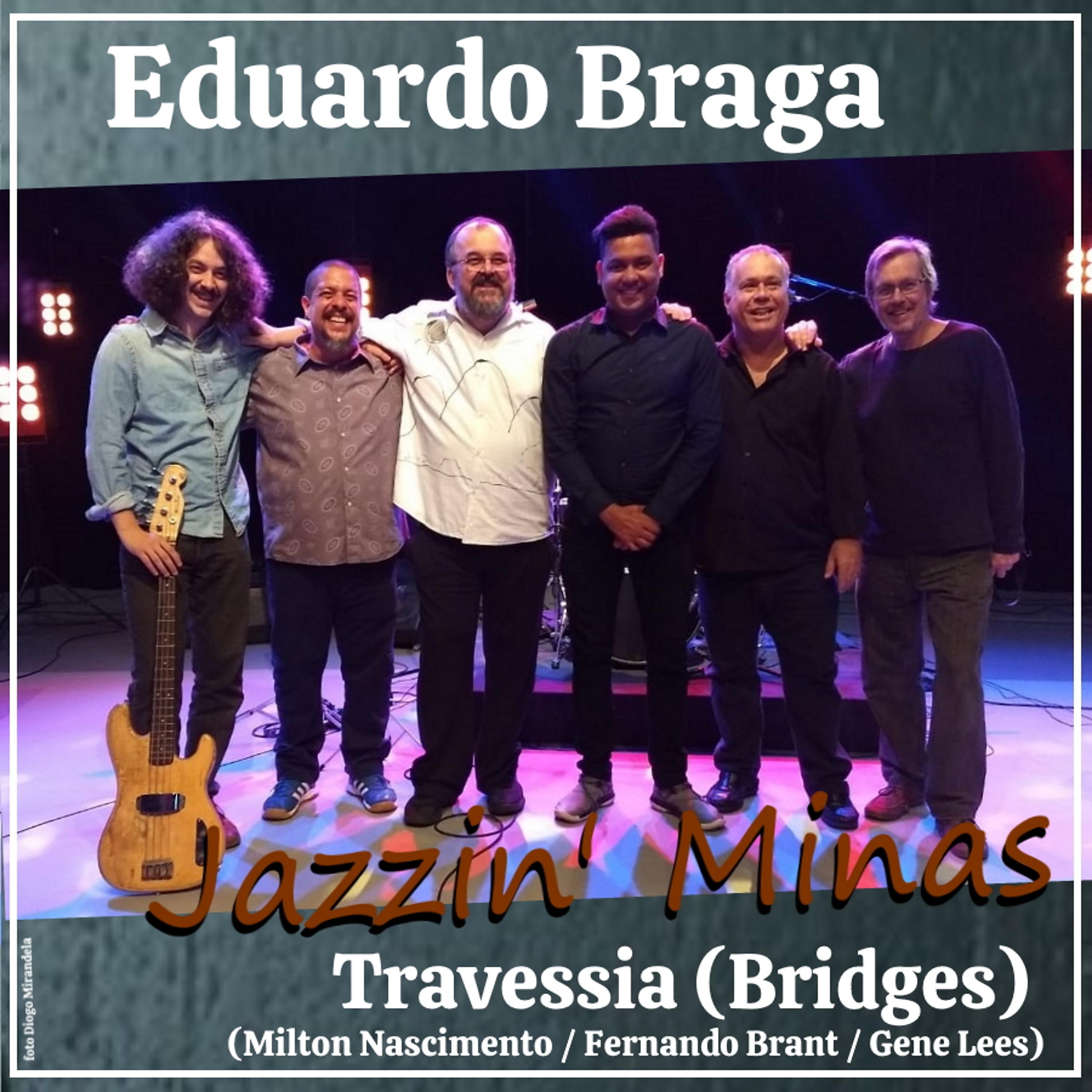 Постер альбома Travessia (Bridges)