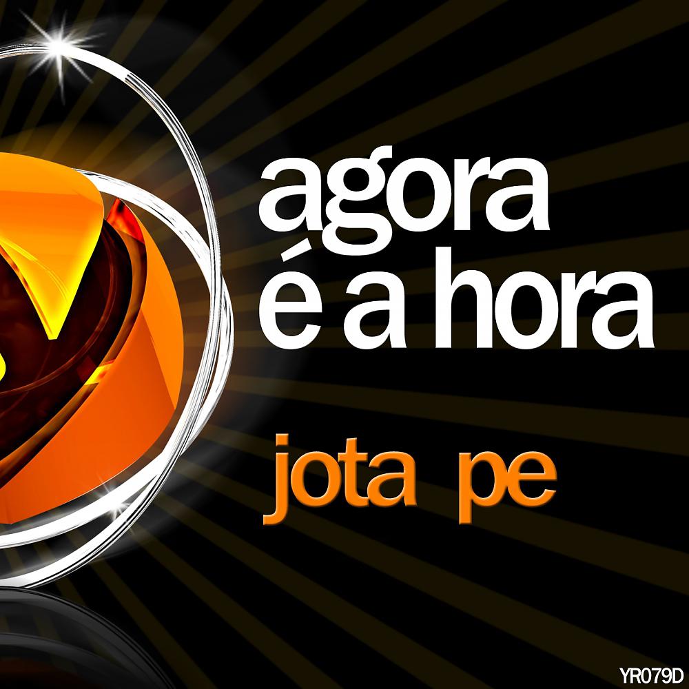 Постер альбома Agora E A Hora