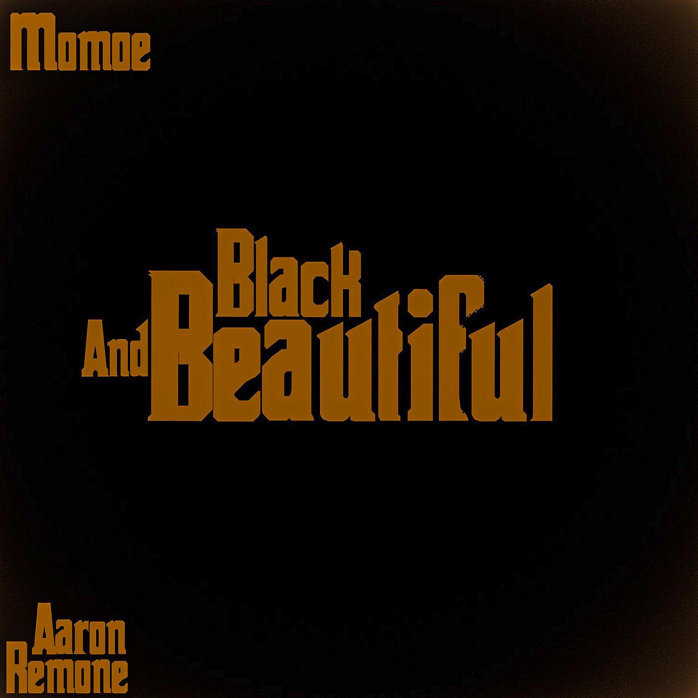 Постер альбома Black and Beautiful