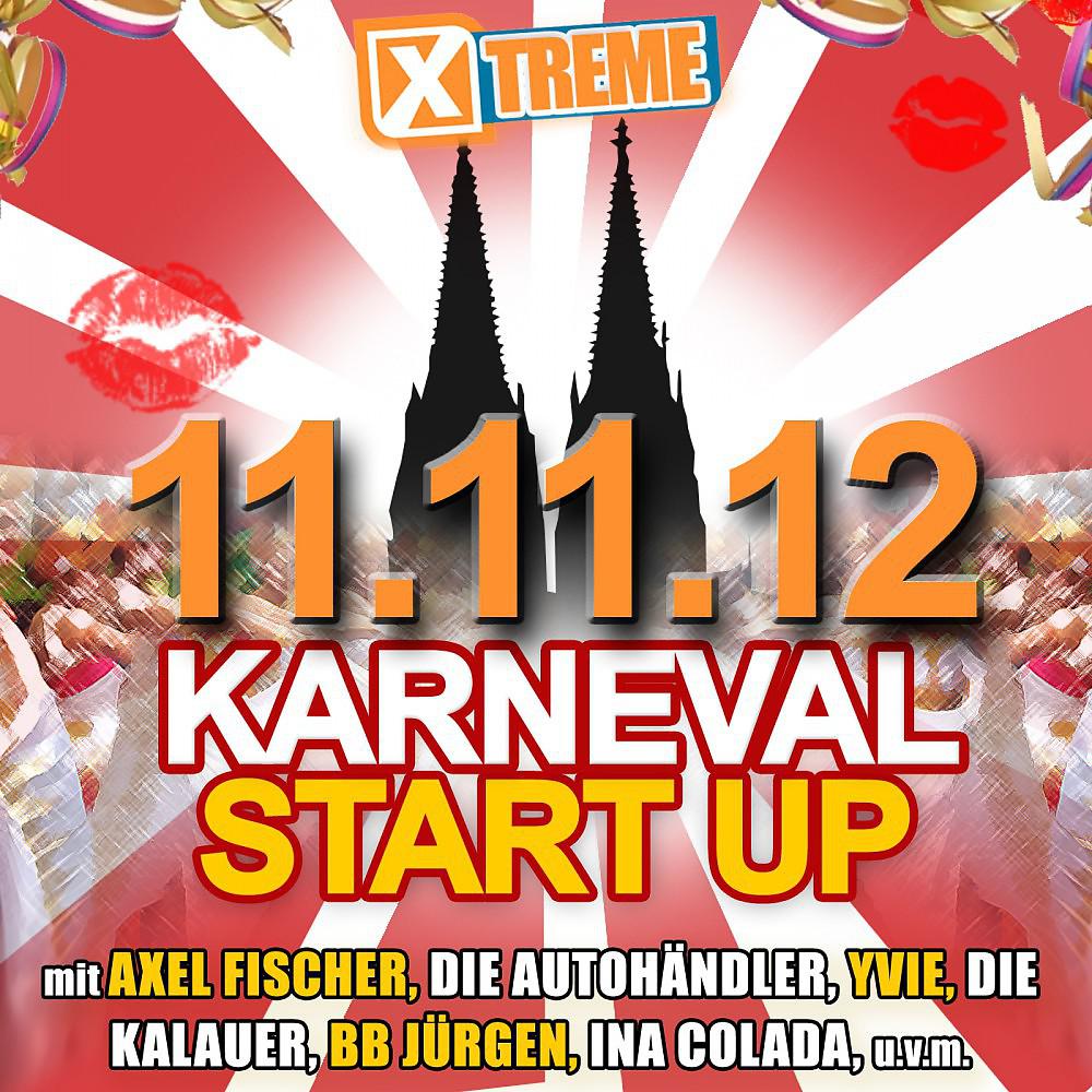 Постер альбома Xtreme Karneval Startup 11.11.2012