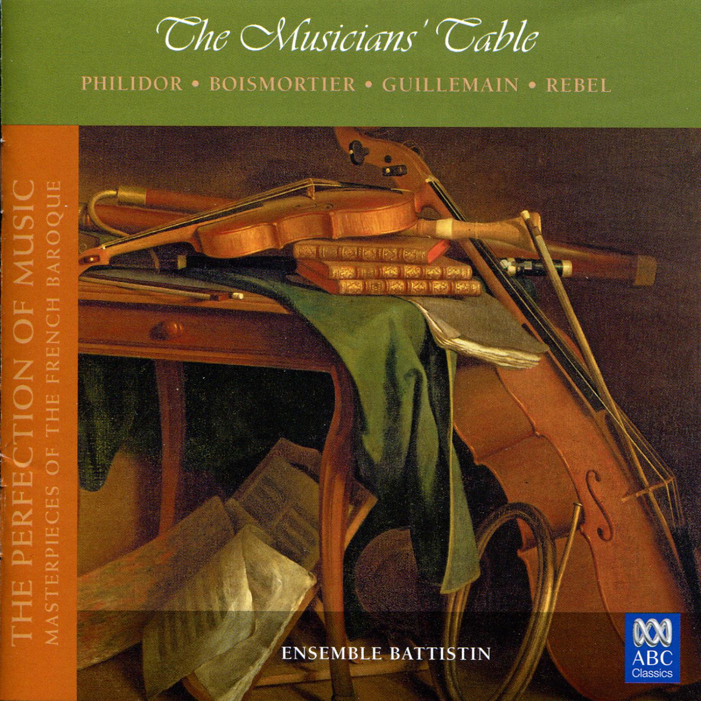 Постер альбома The Musicians Table (The Perfection of Music, Masterpieces of the French Baroque, Vol. V)